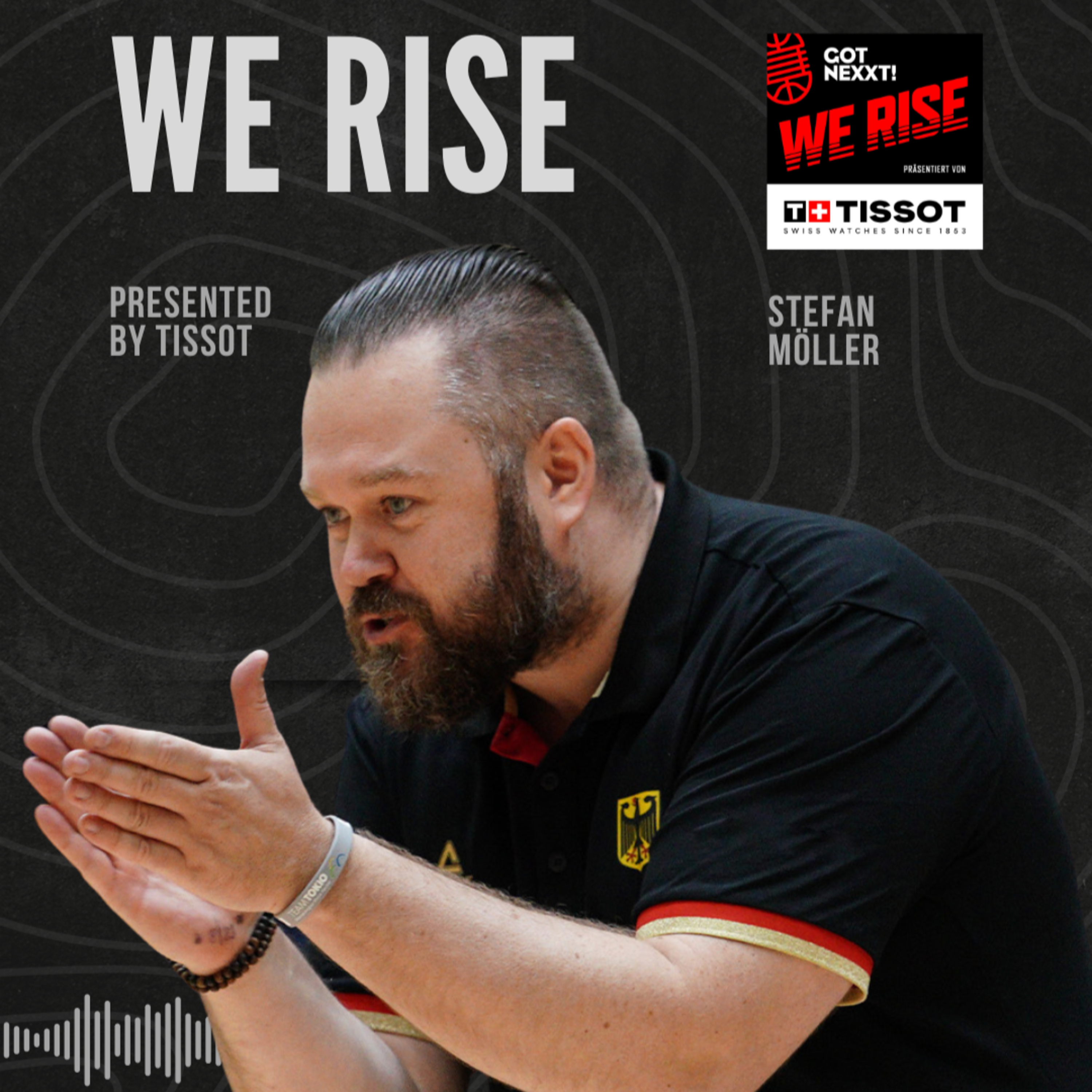 WE RISE #18: Stefan Möller … presented by #TISSOT