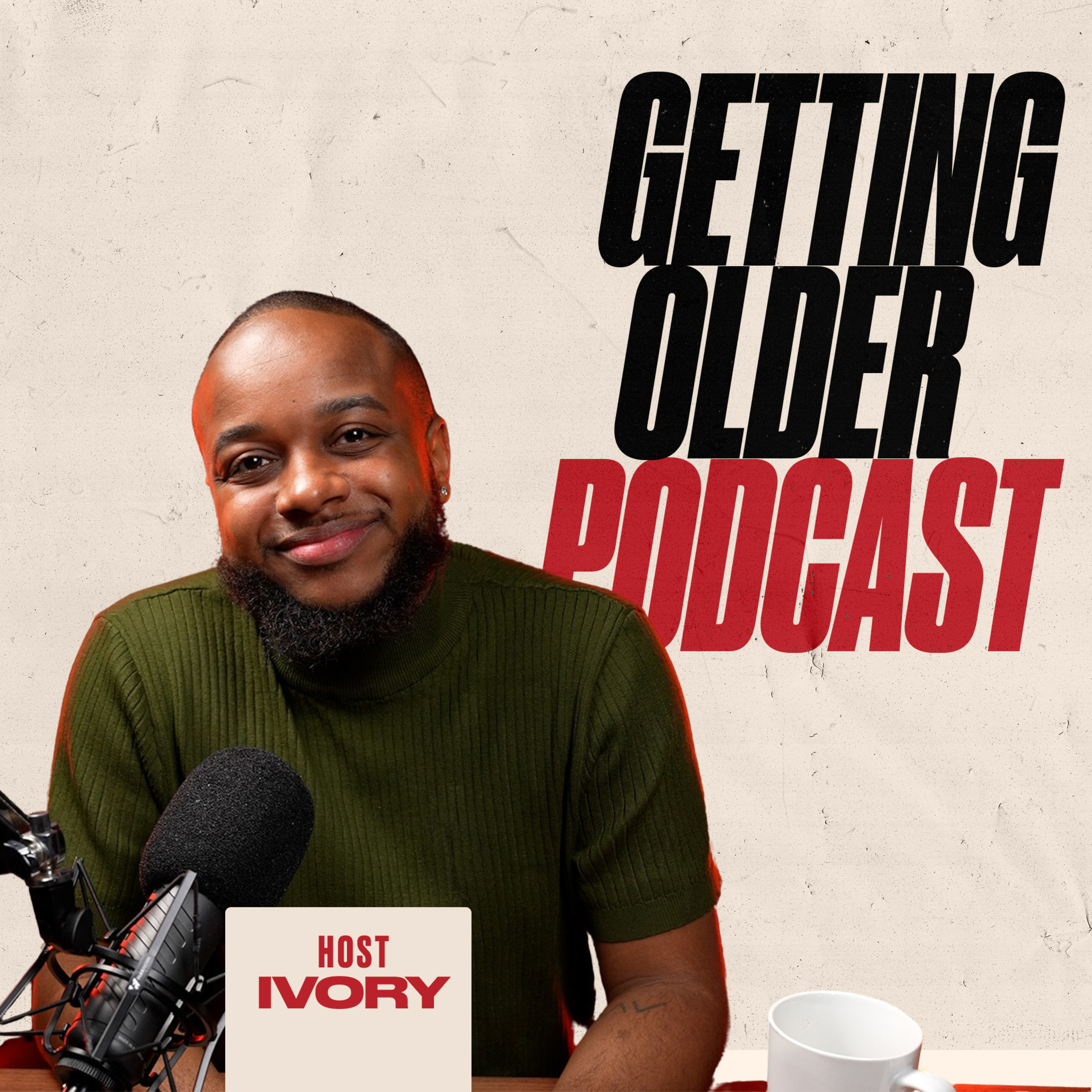 Getting Older Podcast