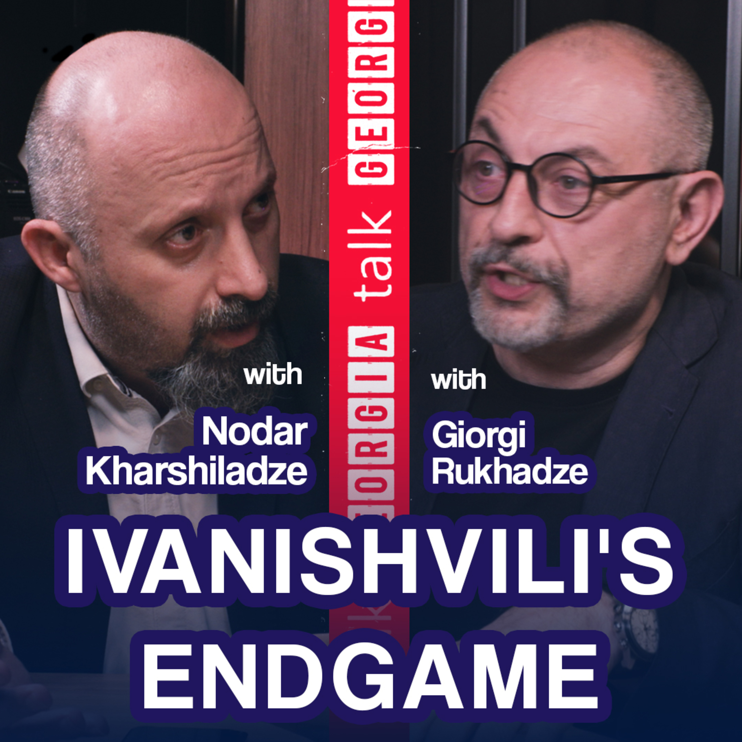 Bidzina's Endgame: One-Man Rule, the OSCE Declaration, NATO Isolation & Opposition Crackdown. TGQT54