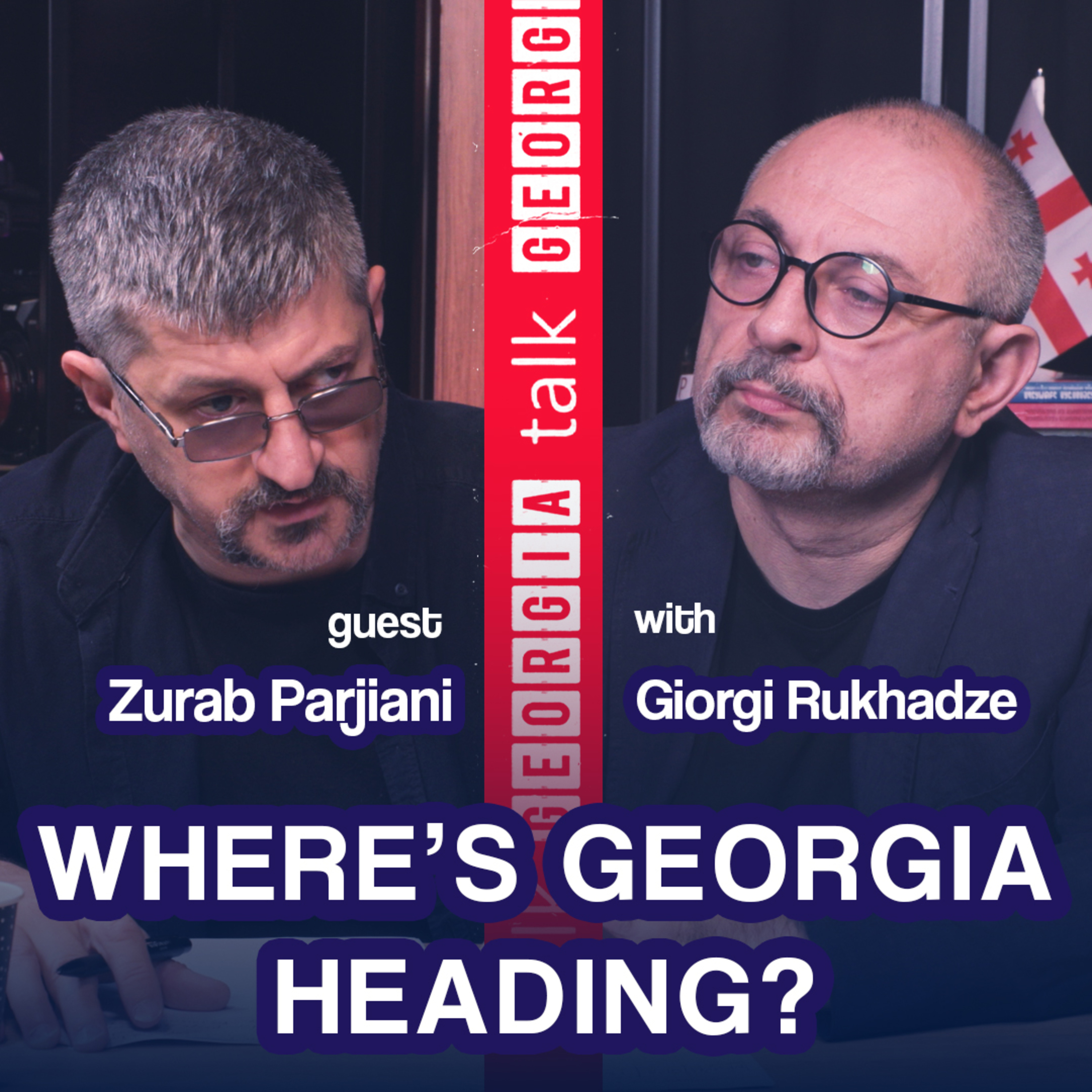 Georgia's Future: West, Russia or Ivanishvili's State? Defence & Security Expert Zurab Parjiani EP58