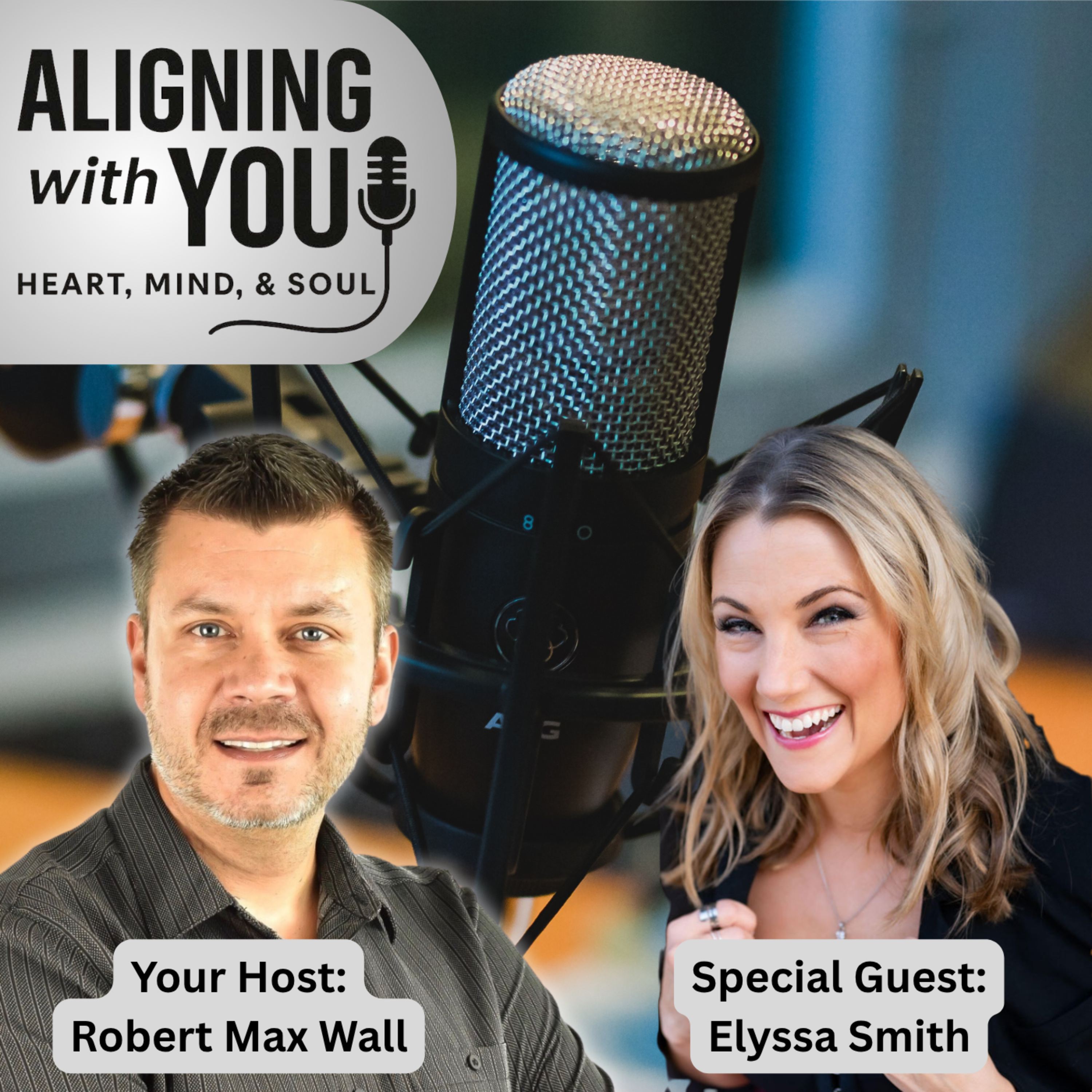 The Power of Presence and Purpose-Driven Leadership with Elyssa Smith | Robert Wall episode artwork