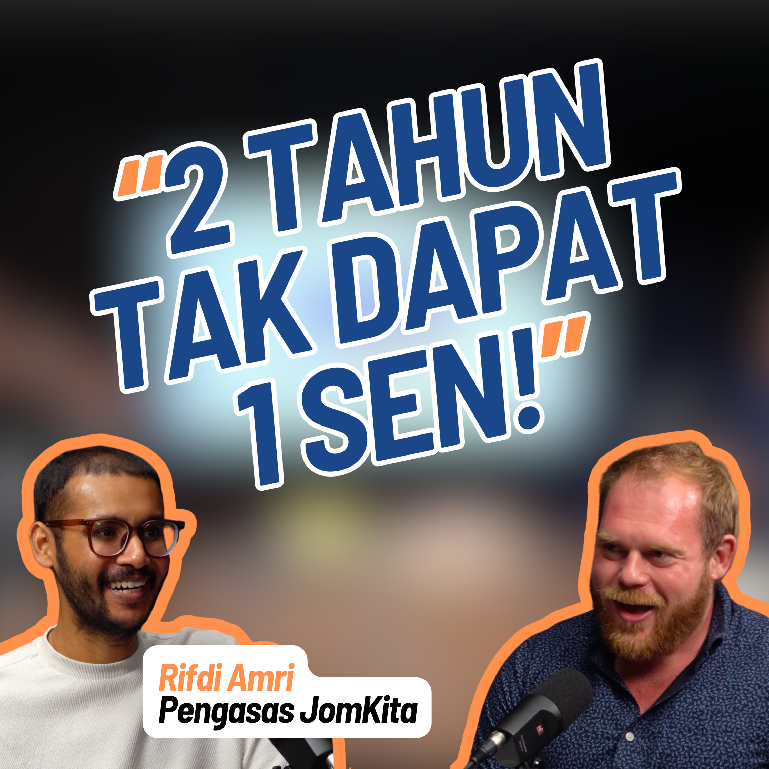 “Kalau Orang Lain Lari Dah” Formula Konsistensi Rifdi JomKita Untuk Berjaya episode artwork
