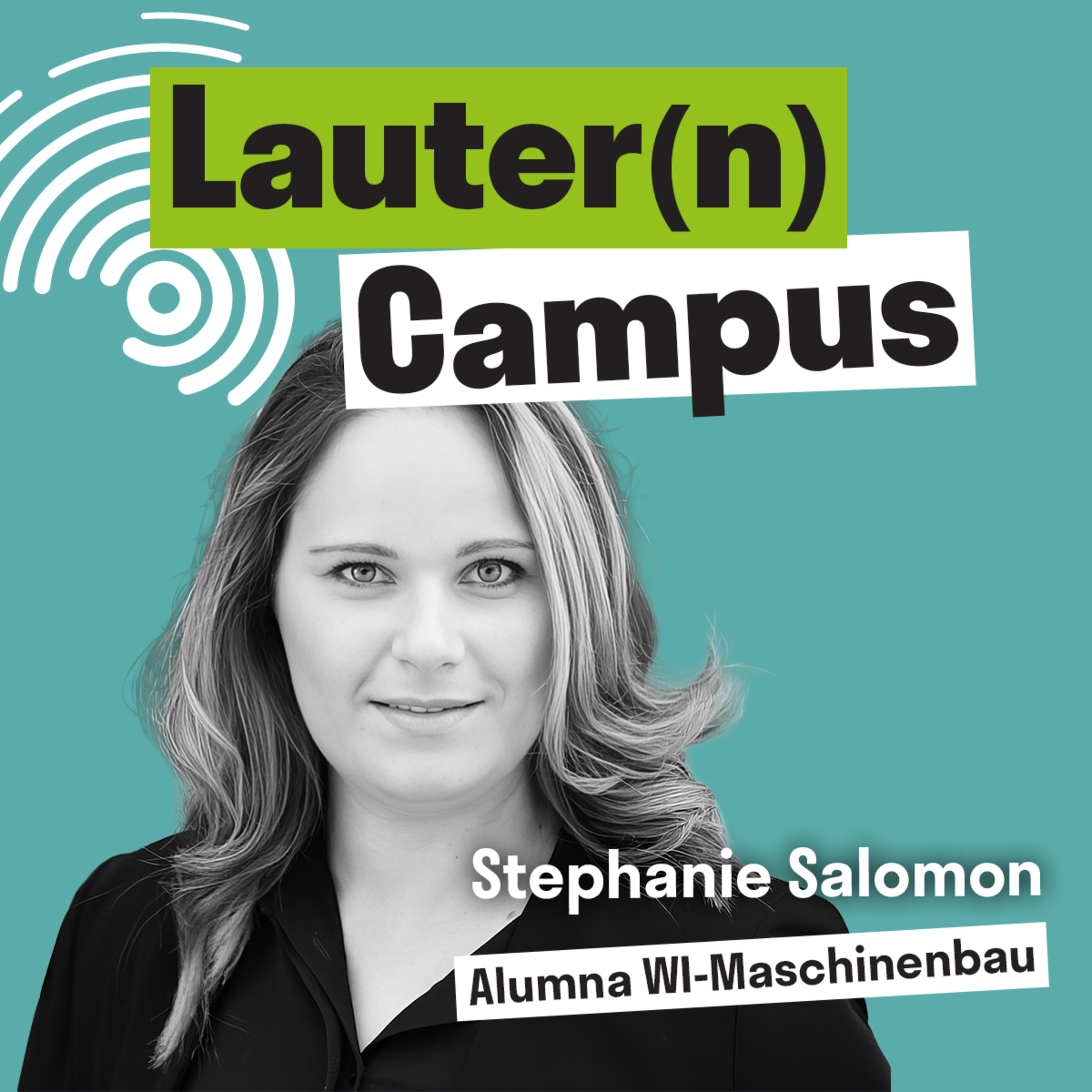 Erfolgreich studieren - Der Weg zur internationalen Führungskraft | Stephanie Salomon episode artwork