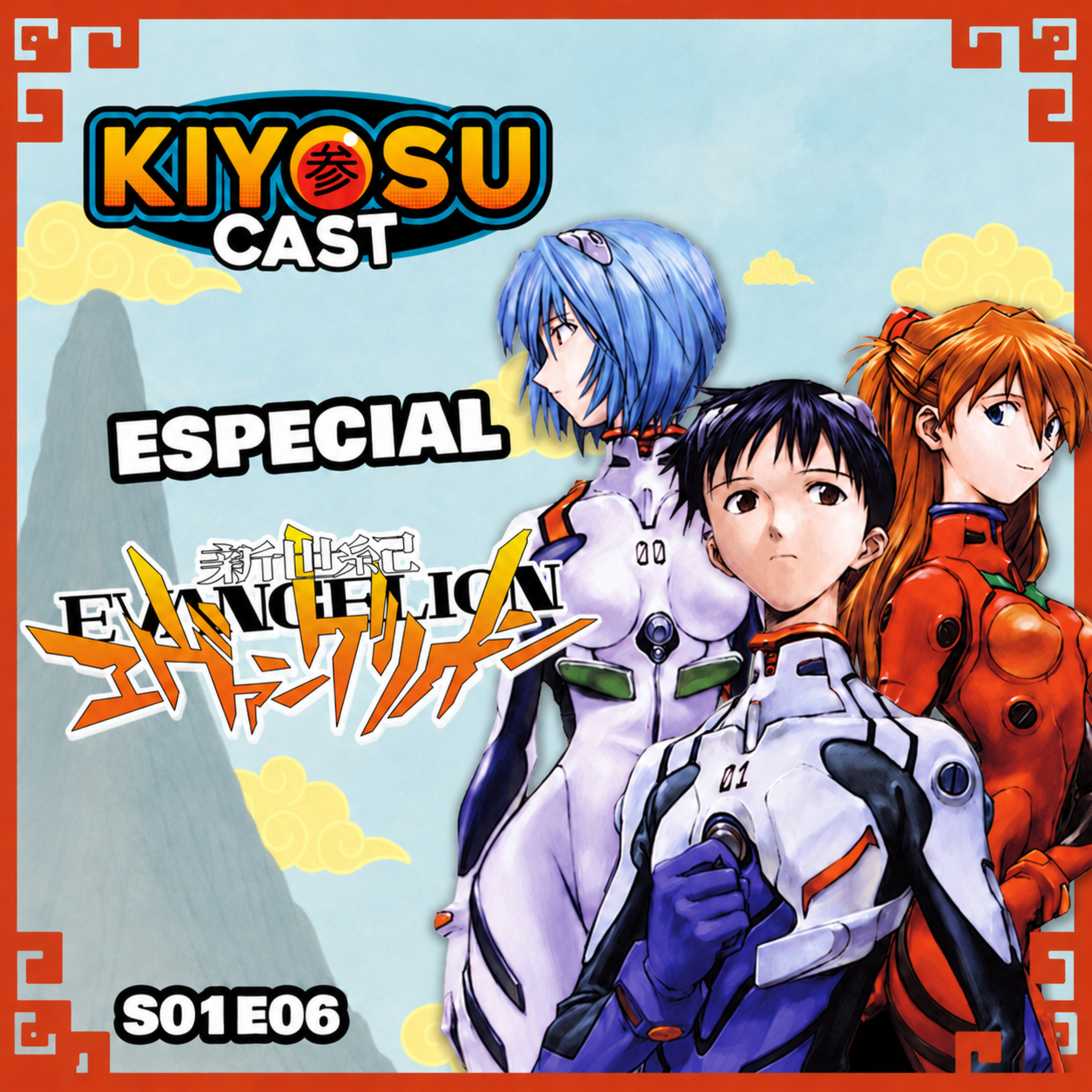 ESPECIAL EVANGELION: ¿obra maestra o delirio colectivo? | KIYOSUCAST #6 episode artwork