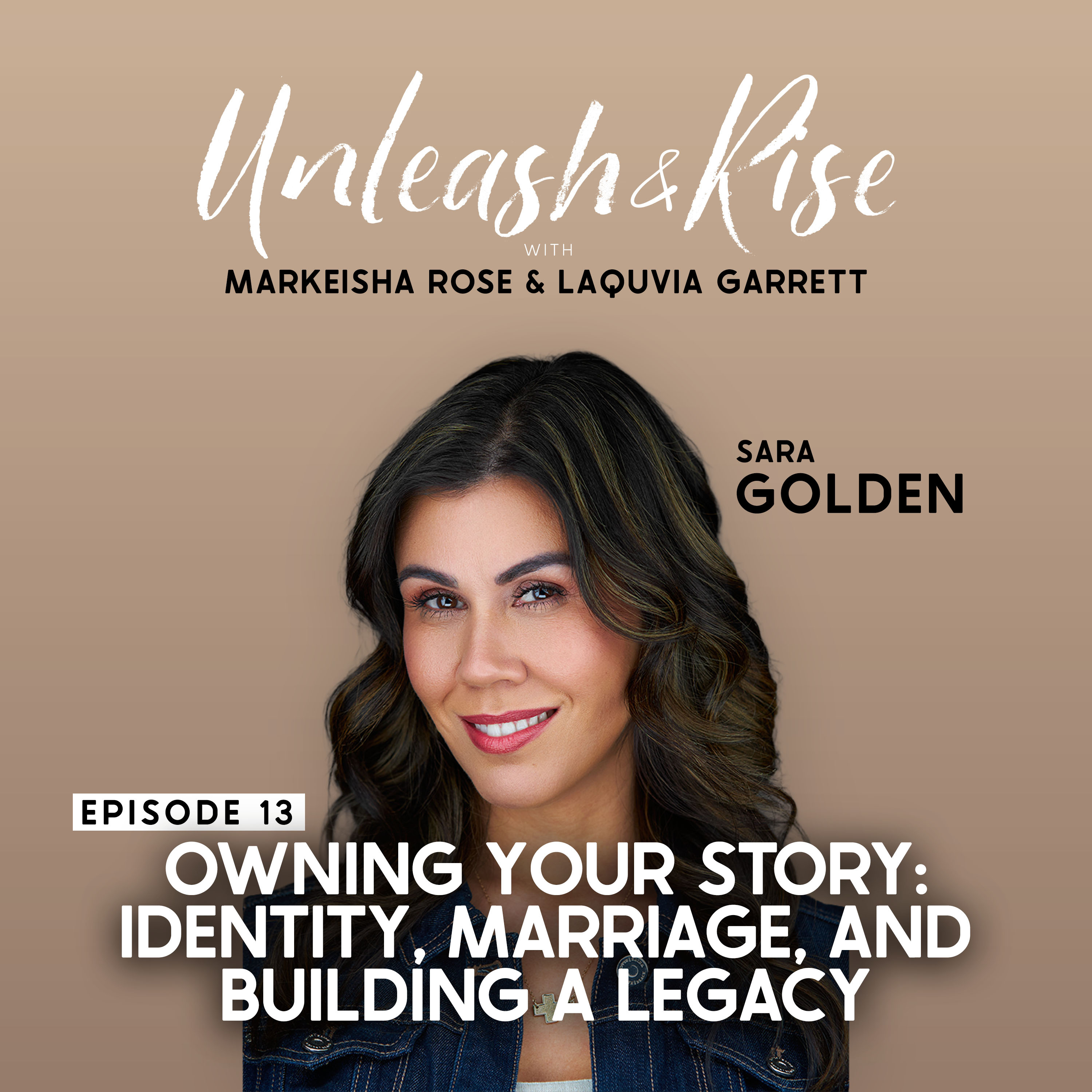 Owning Your Story: Identity, Marriage, and Building a Legacy episode artwork