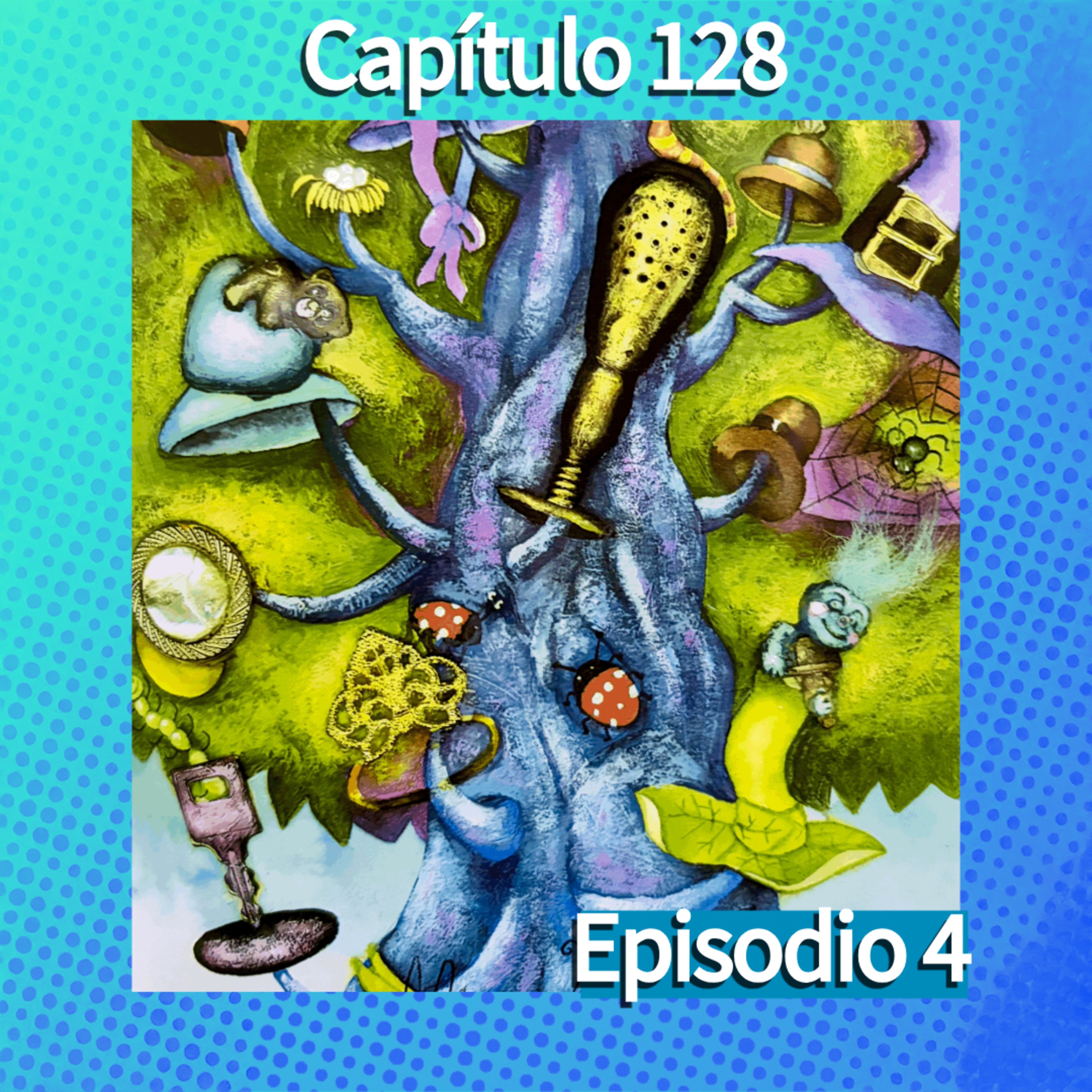 Cuento infantil: Capítulo 128 - Temporada 26 - Episodio 4