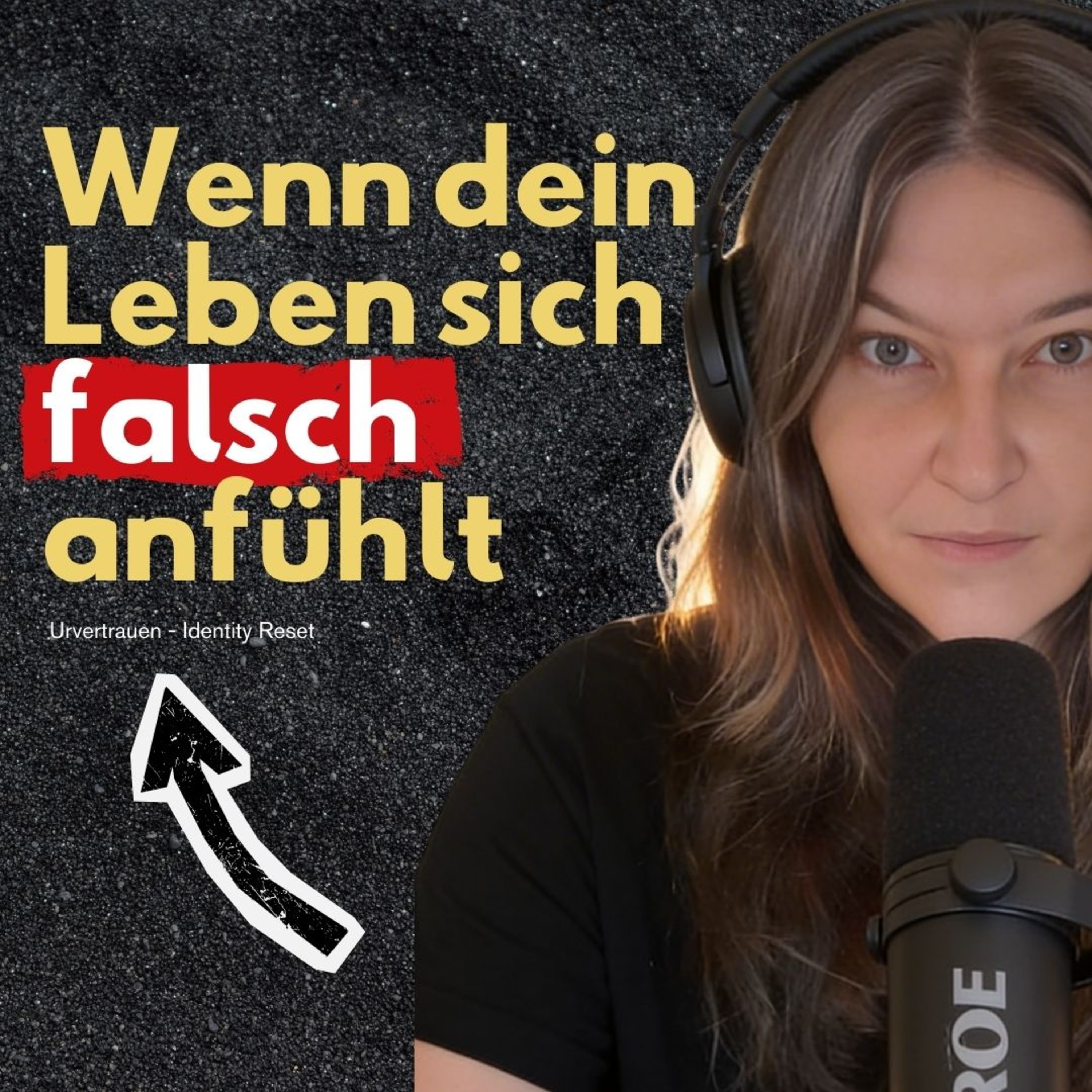 Wenn dein Leben sich falsch anfühlt episode artwork