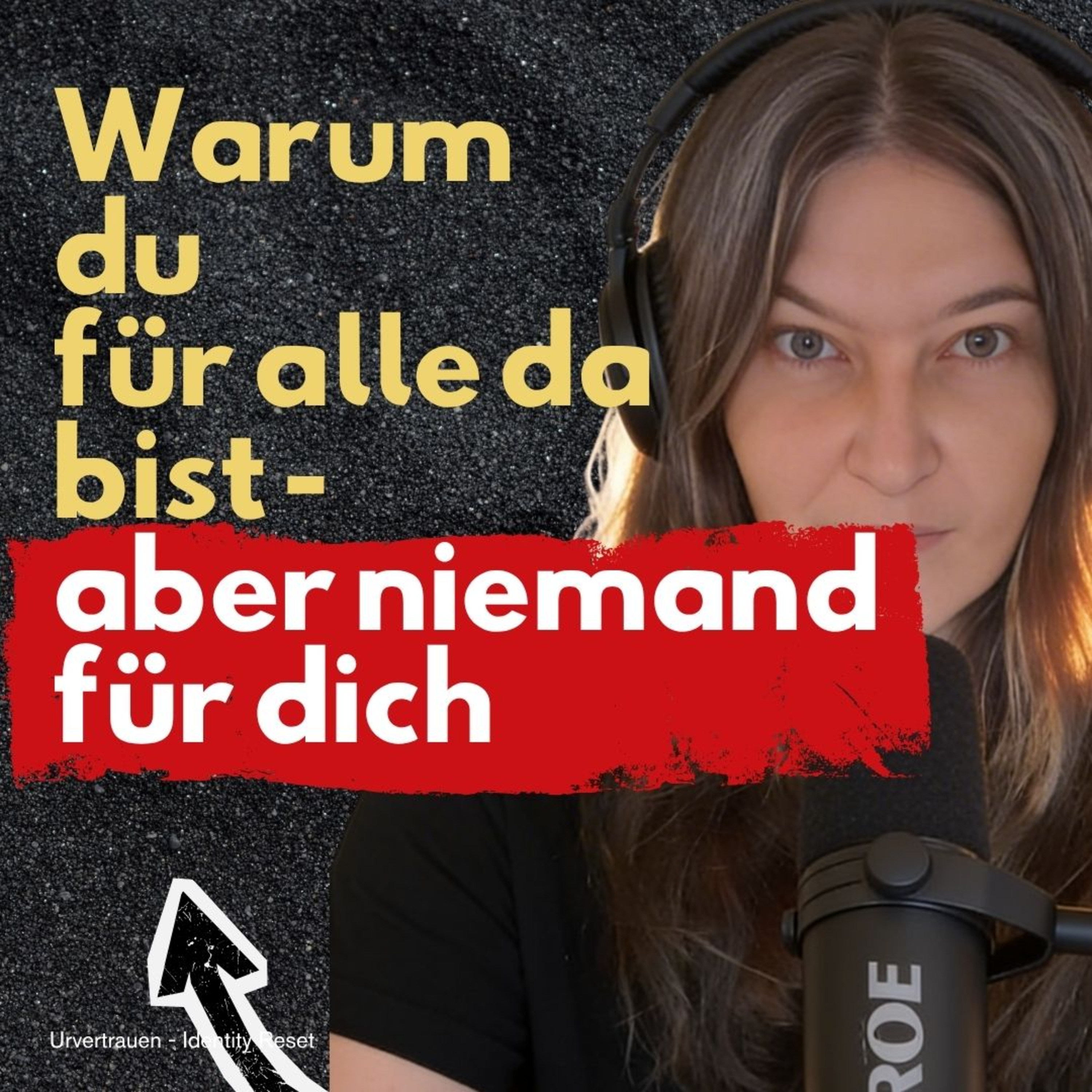 Warum du für alle da bist – aber niemand für dich episode artwork