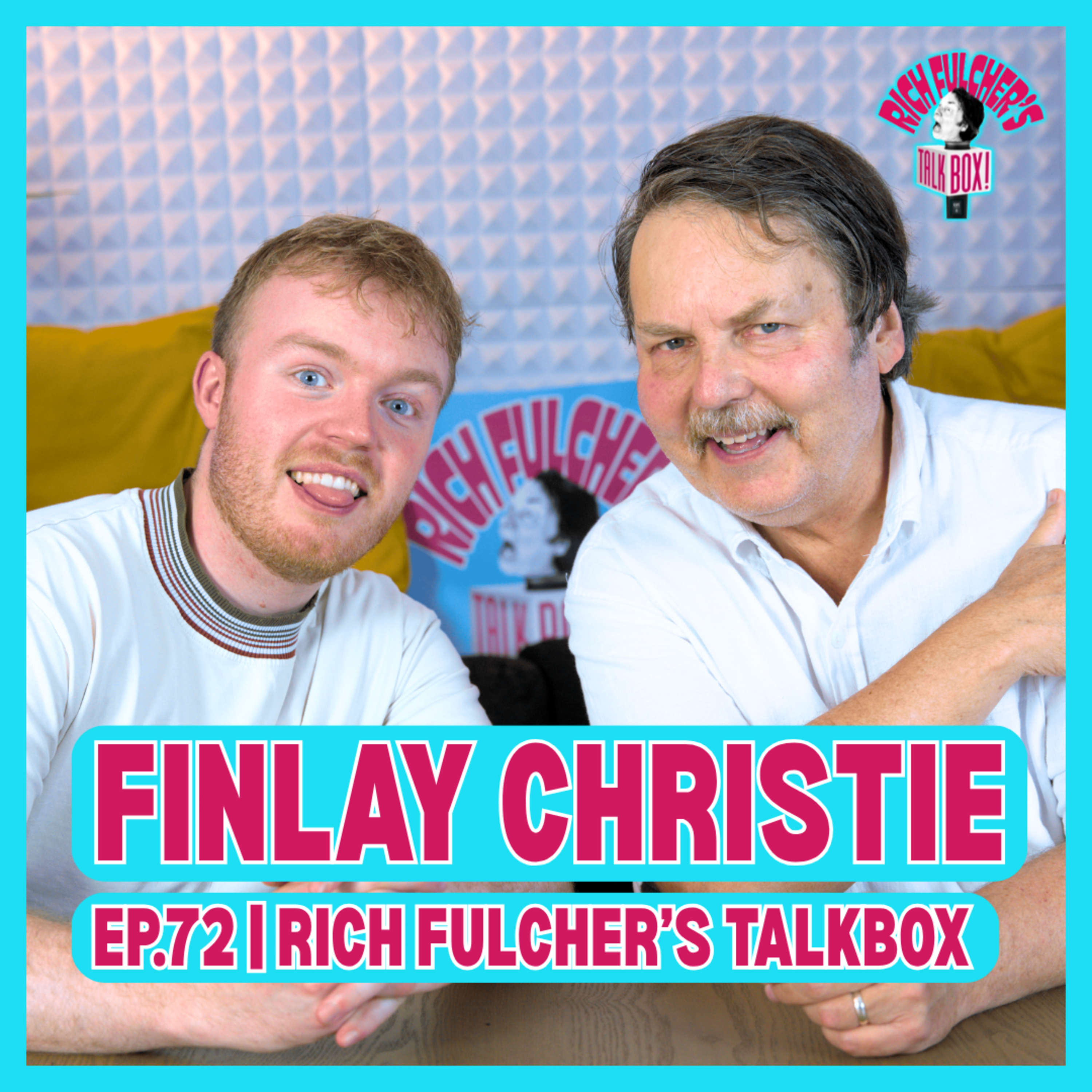 Finlay Christie: The Mighty Boosh Obsession, Gen Z Quirks & Champagne Casanova Tour | TalkBox Ep. 72
