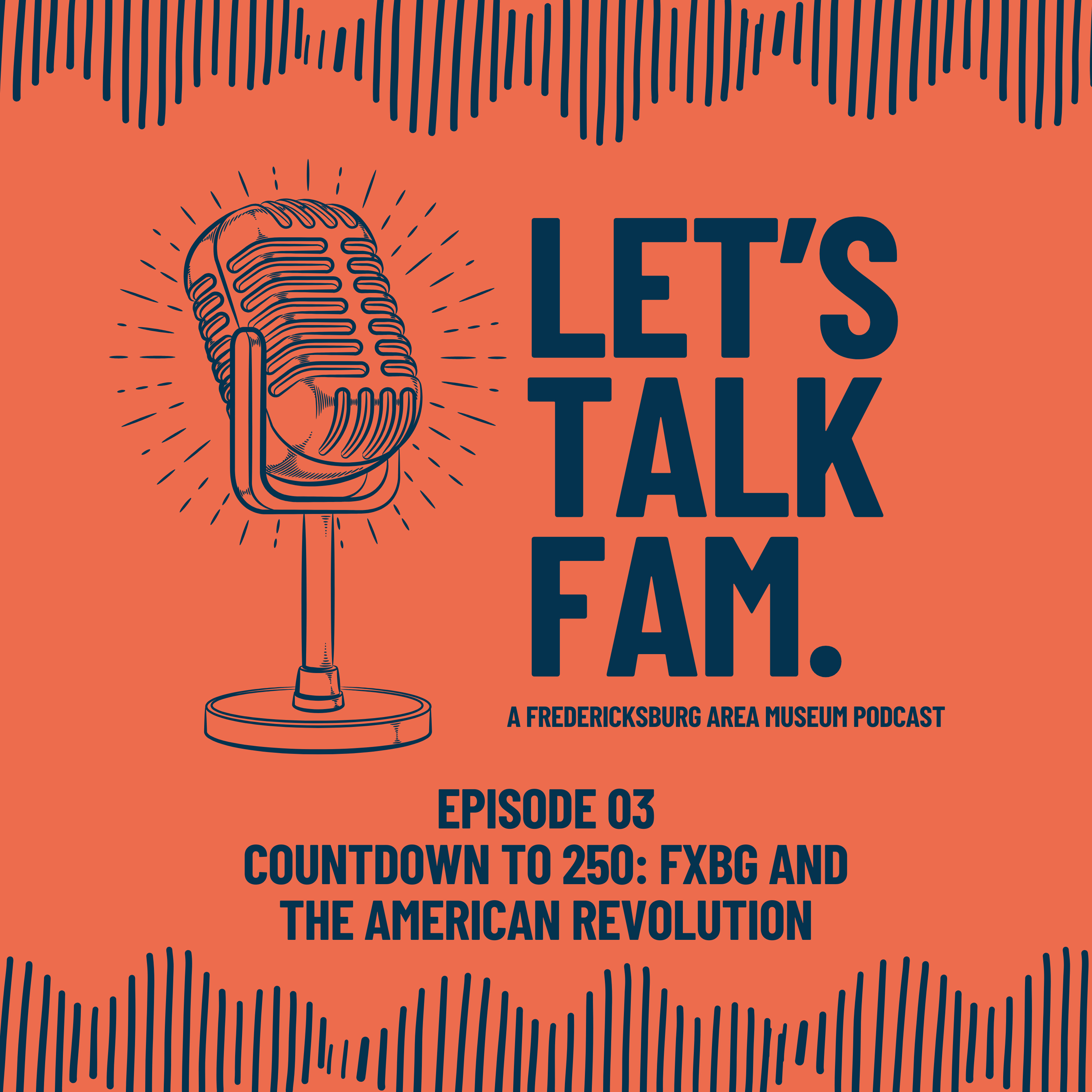 Ep 03 Countdown to 250: FXBG & the American Revolution episode artwork