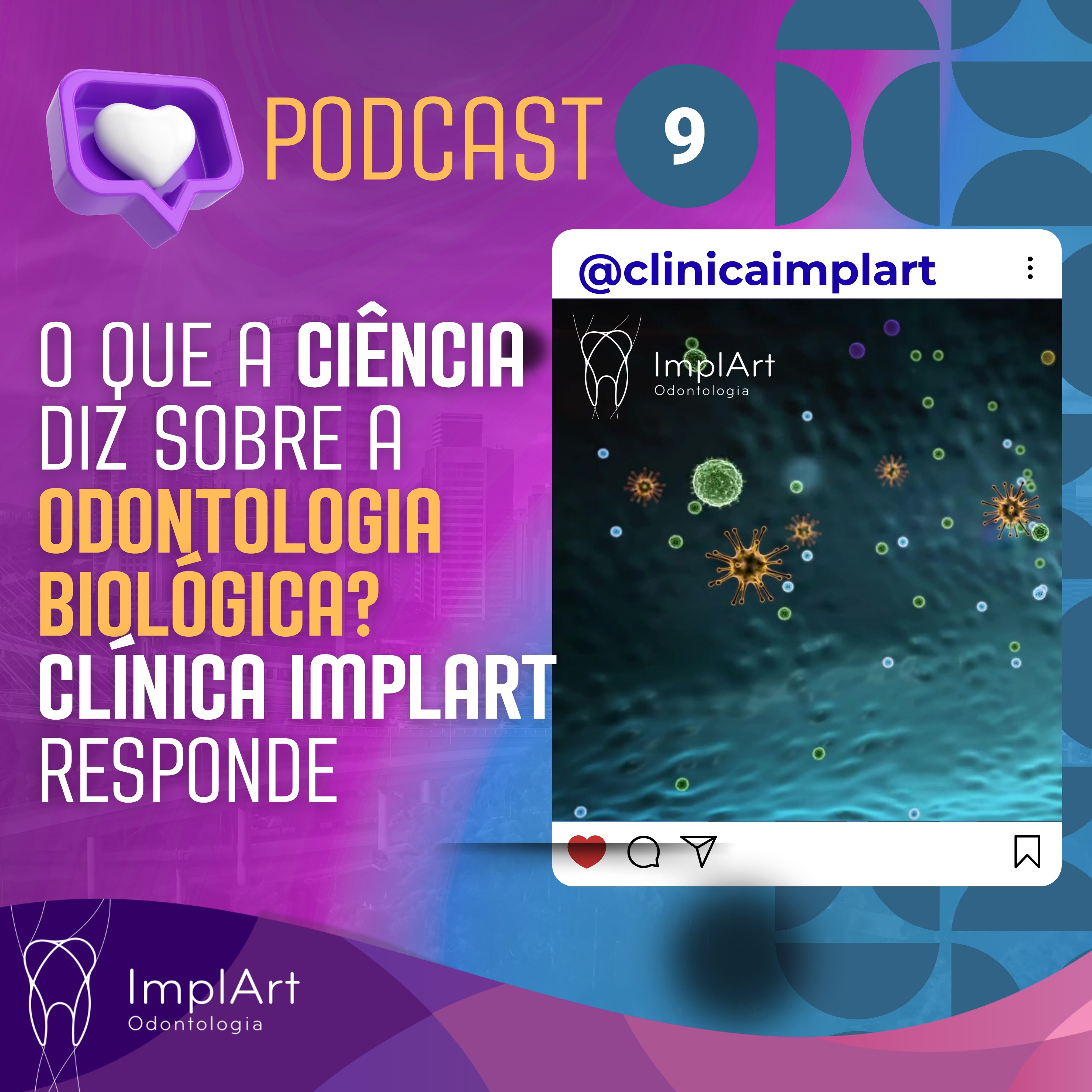 IMPLANTE DENTÁRIO PODCAST - Clínica ImplArt - Sorriso Digital e Implantes Dentários com Tecnologia
