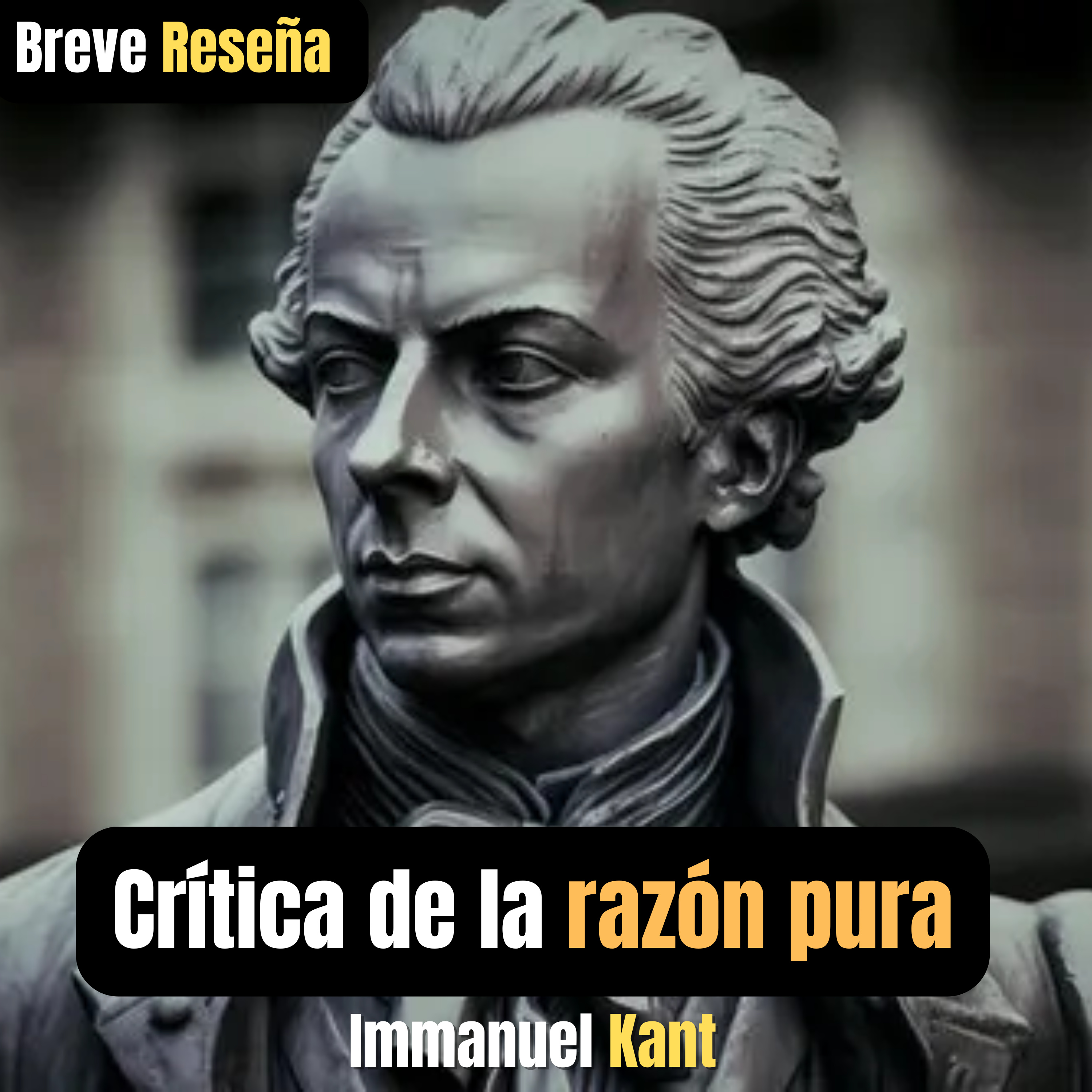 Crítica de la razón pura Immanuel Kant BREVE RESEÑA