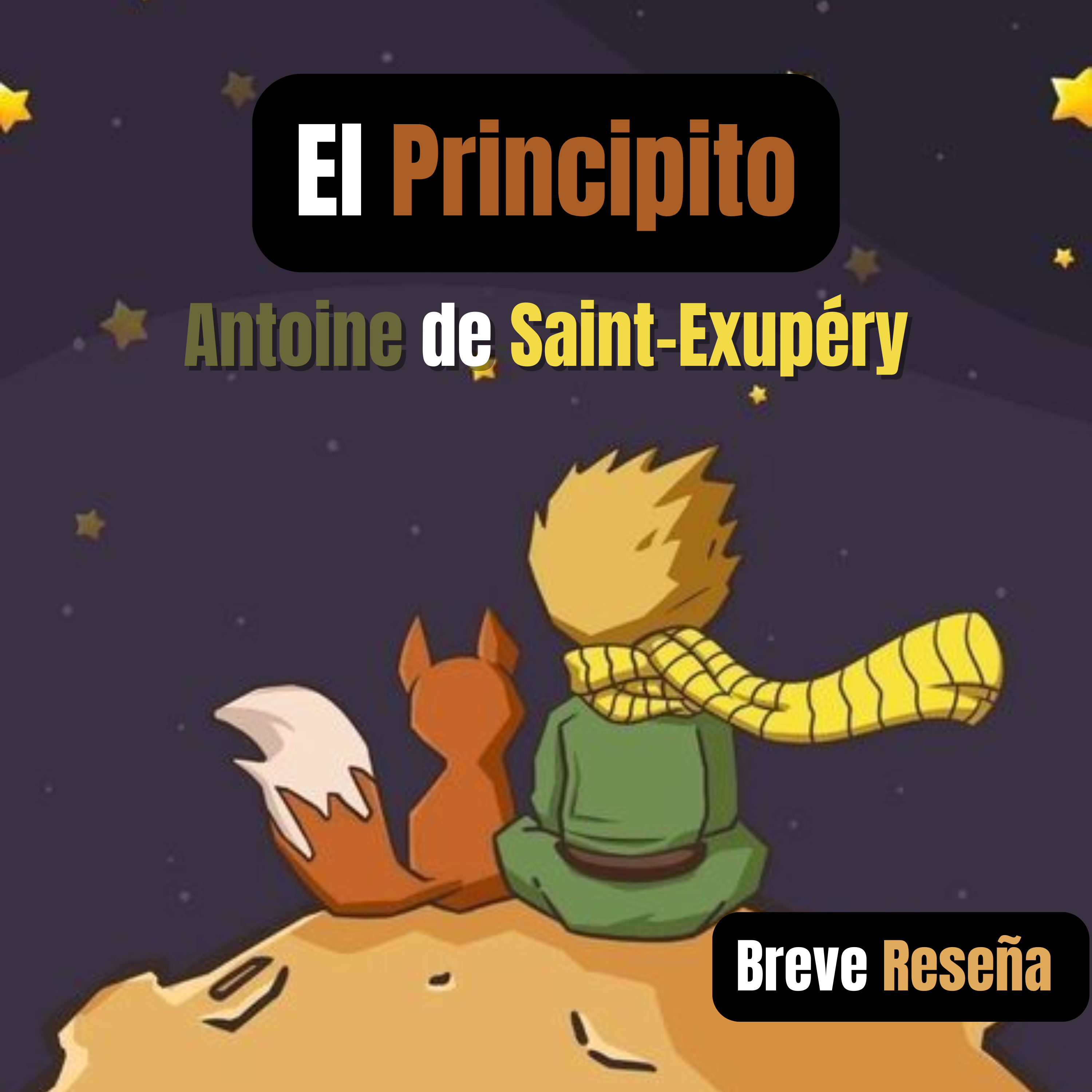 El principito BREVE RESEÑA ANALITICA
