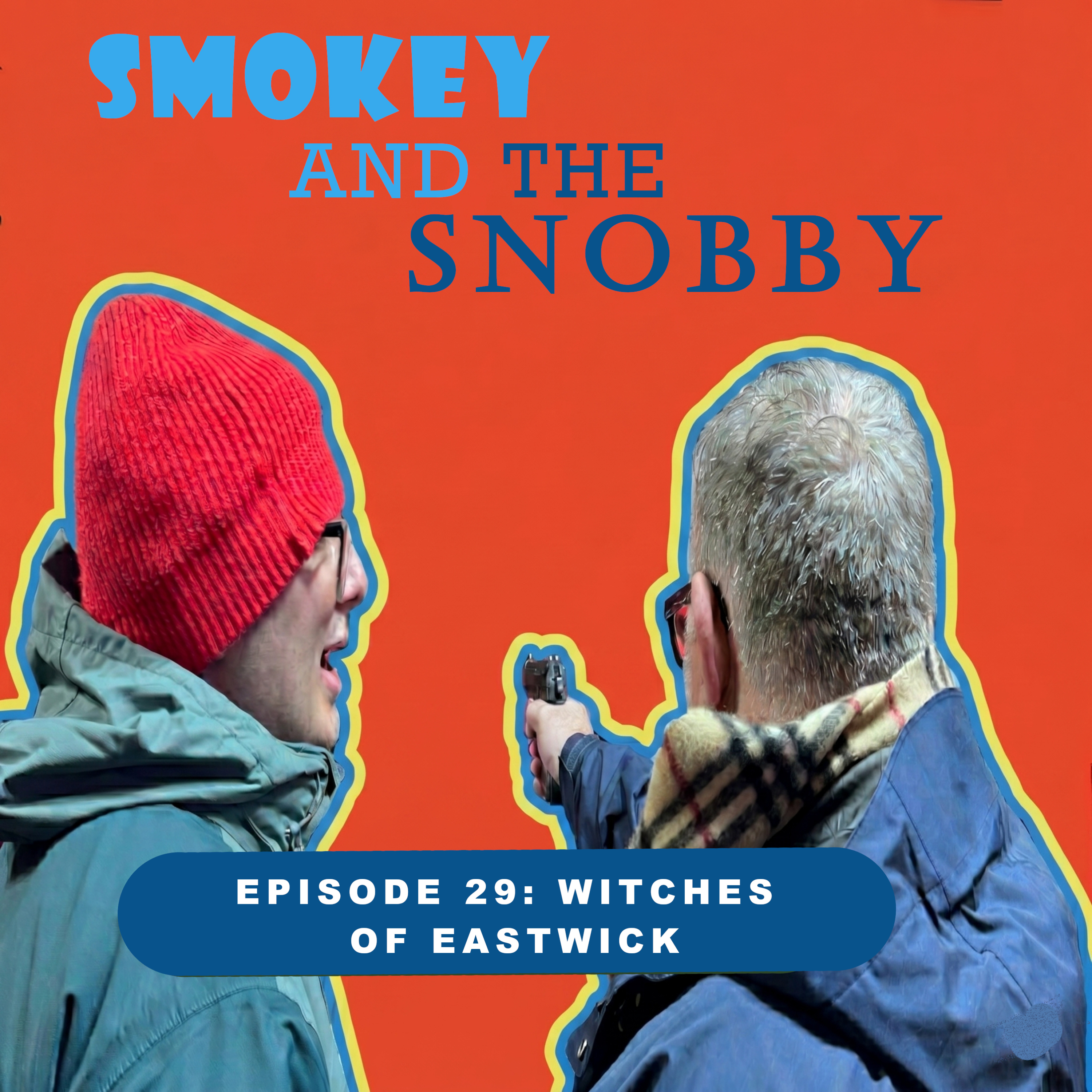 EPISODE 29: WITCHES OF EASTWICK episode artwork