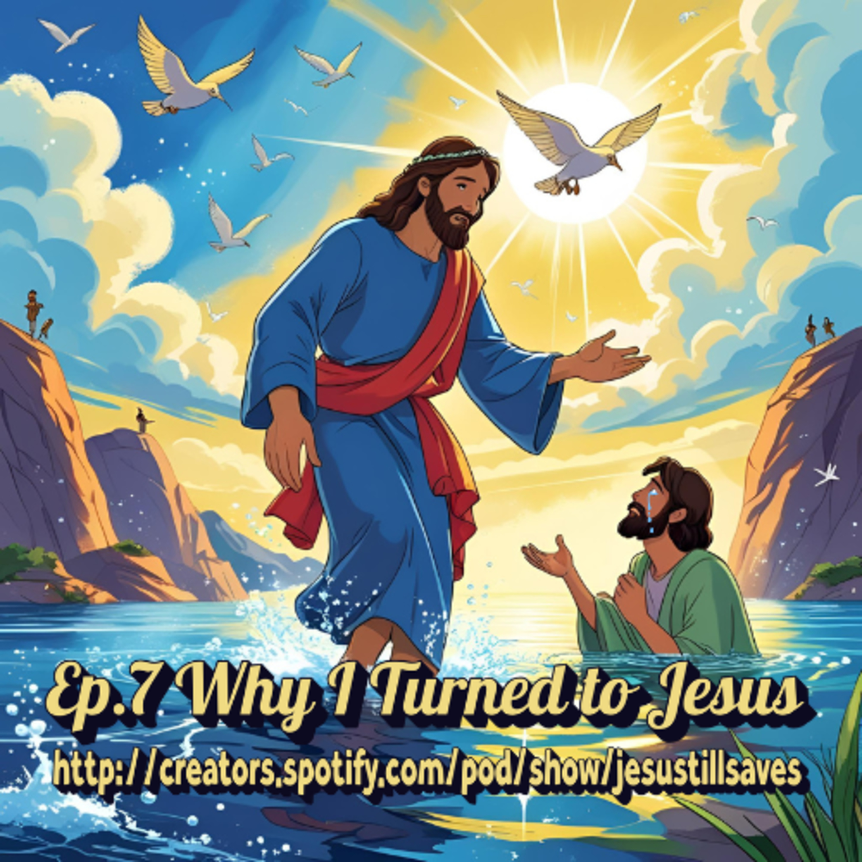 Why I Turned to Jesus episode artwork