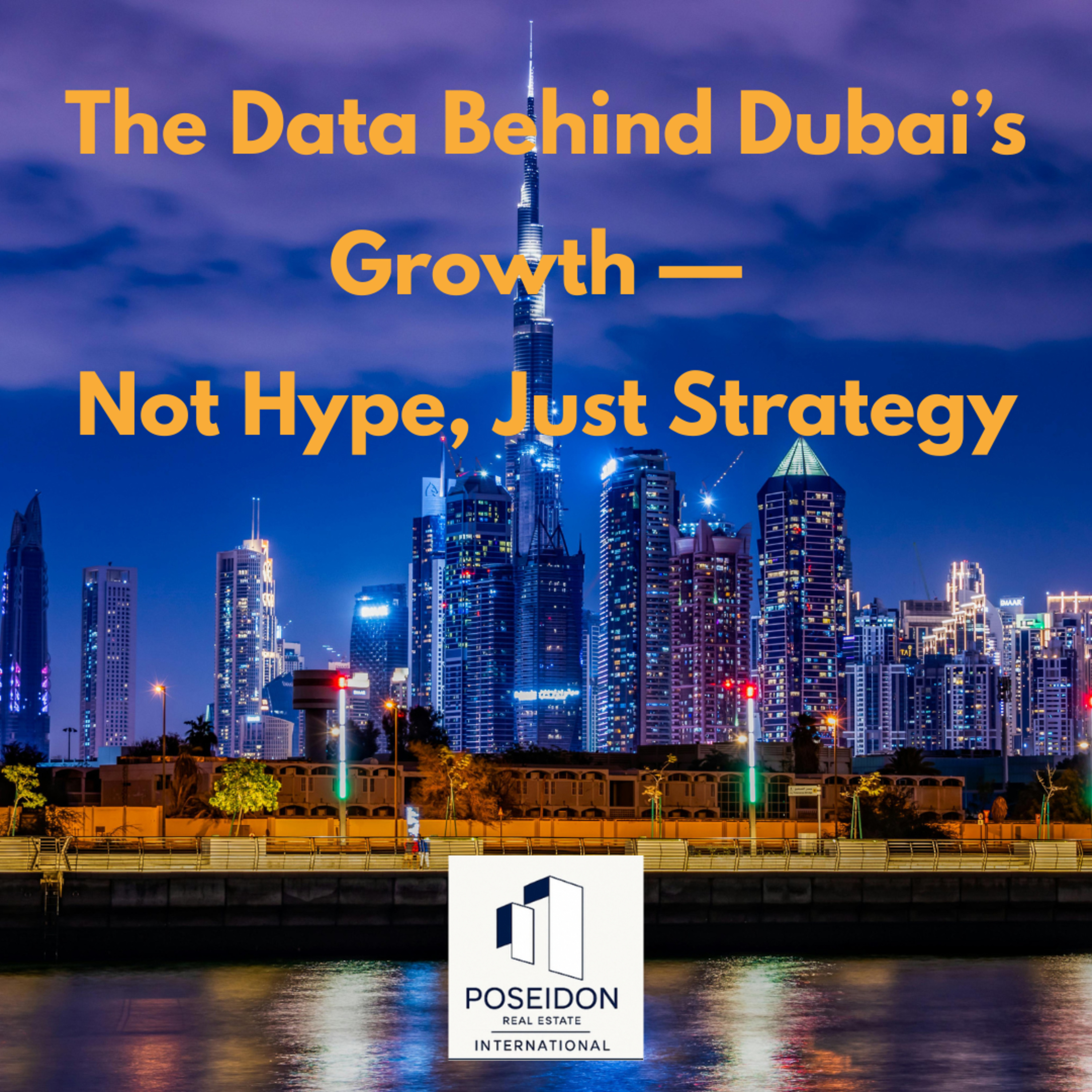 The Data Behind Dubai’s Growth:Why Smart Investors Follow Strategy, Not Hype. Data Over Hype: How Dubai’s Vision and Growth Are Redefining Global Investment episode artwork
