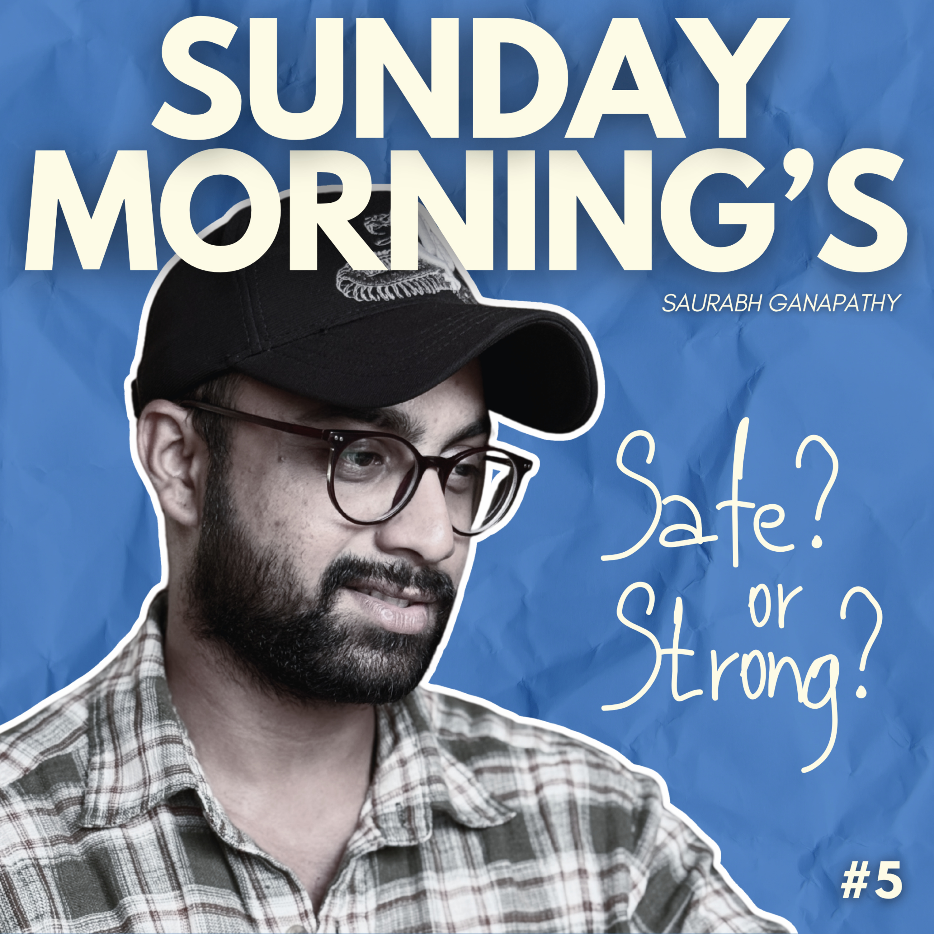 #5: Safe? or Strong? Why Growth Demands Discomfort episode artwork
