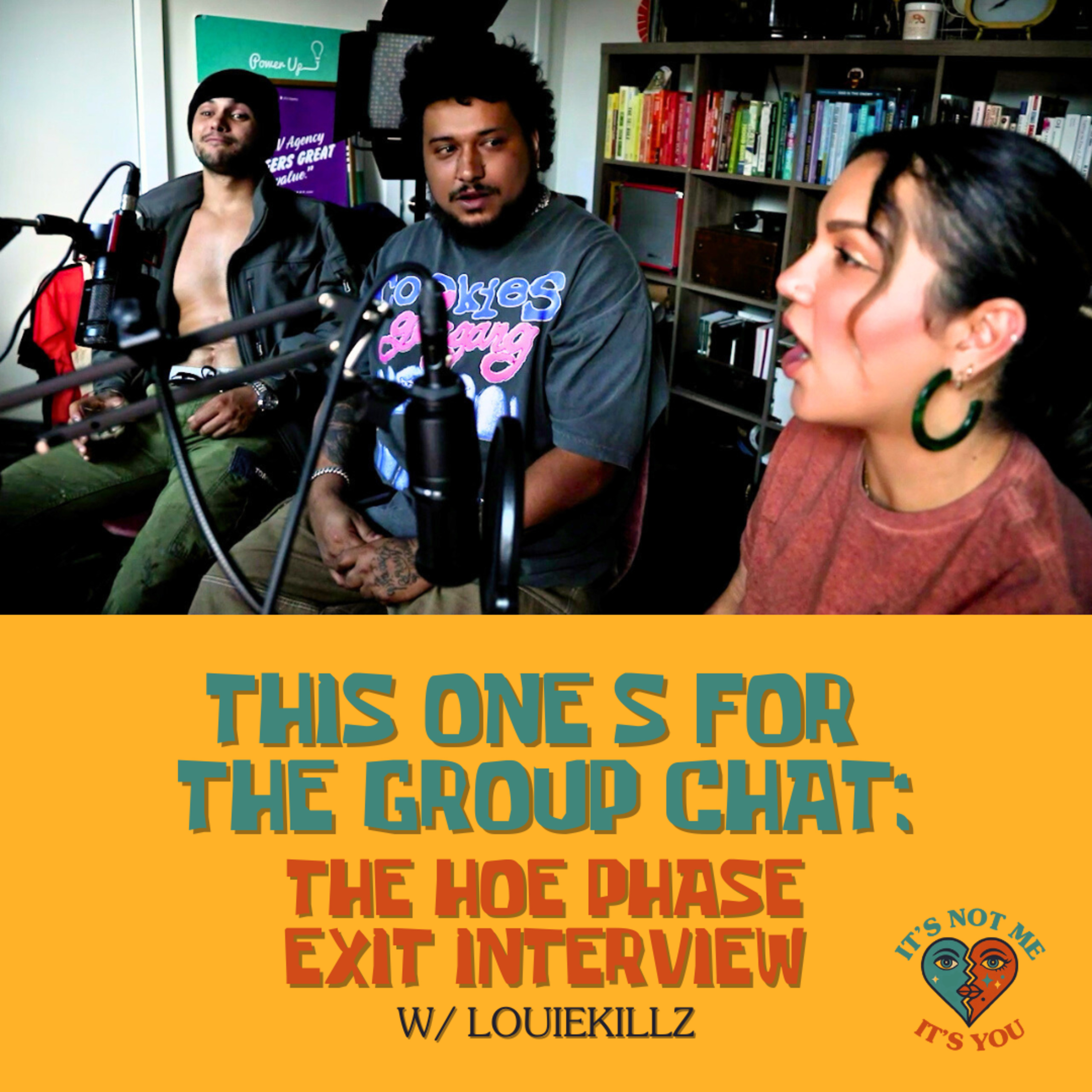 This One’s for the Group Chat: The Hoe Phase Exit Interview w/ LouieKillz episode artwork