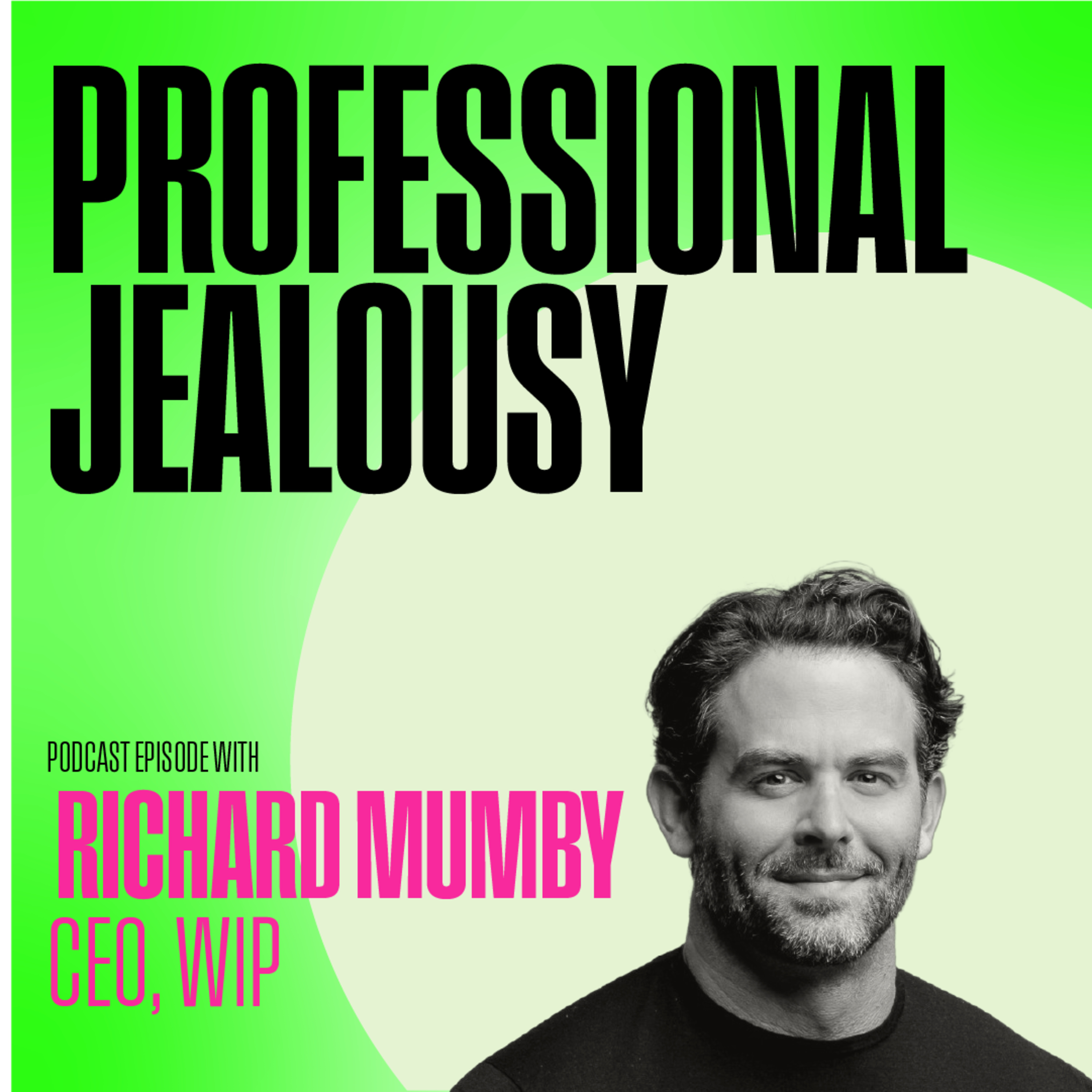 Professional Jealousy Podcast: Founder Stories, Brands and Business Innovation