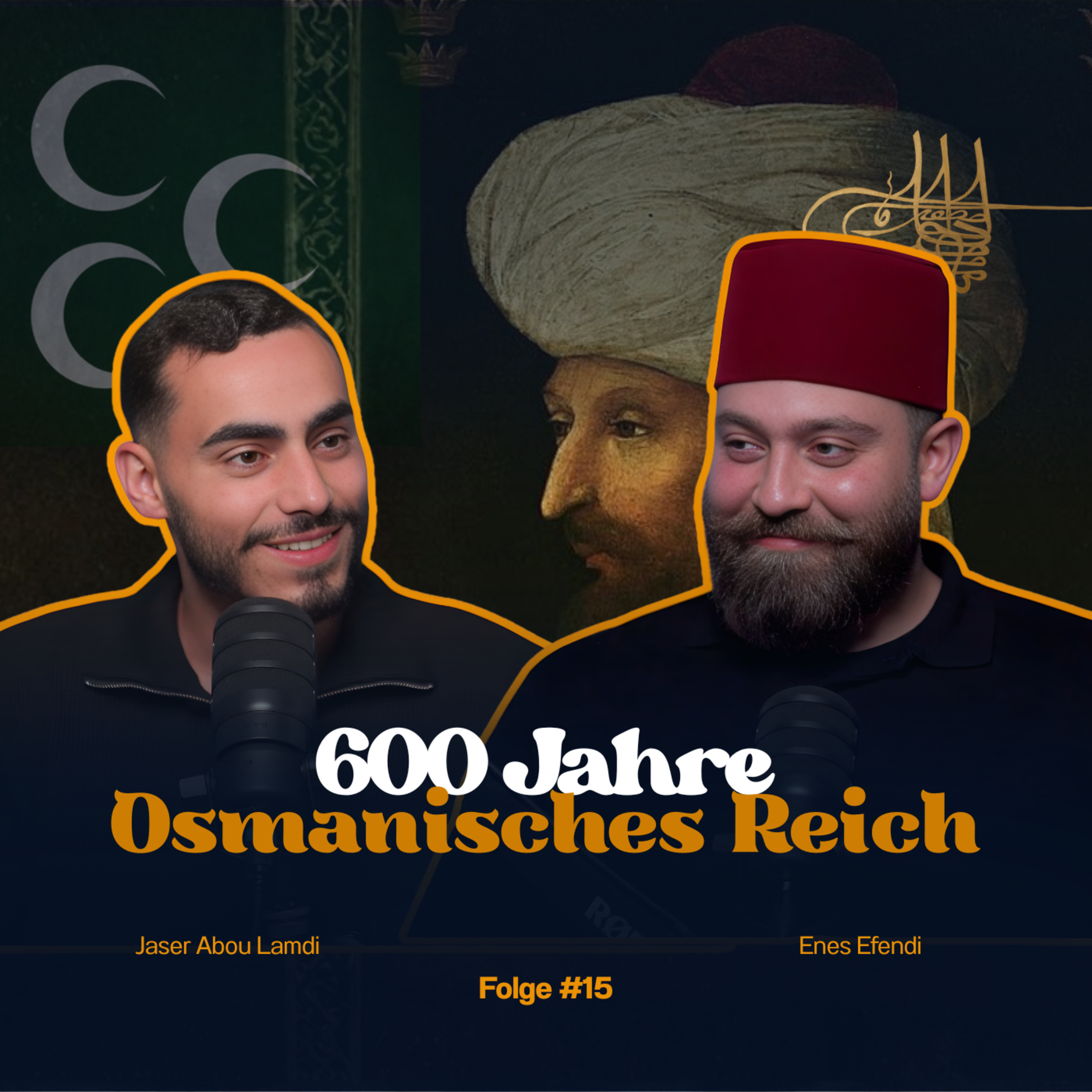 Der Aufstieg und Zerfall des OSMANISCHEN REICHS | Enes Efendi | NurCast #15 episode artwork