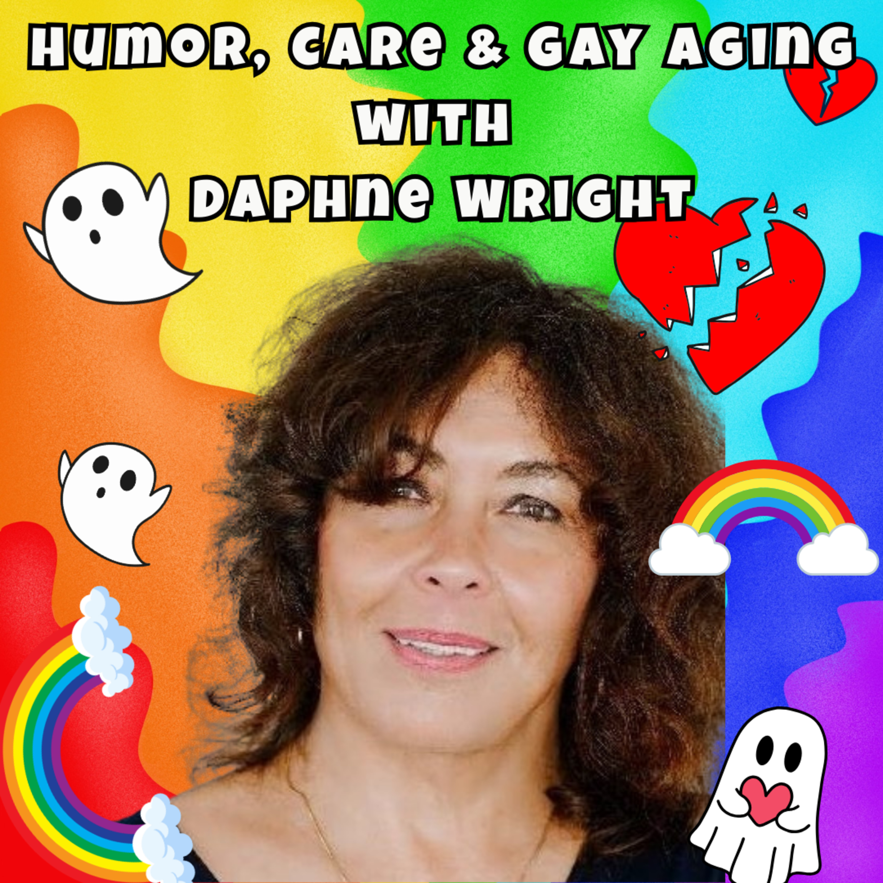 Humor, Care & Gay Aging: Daphne Wright