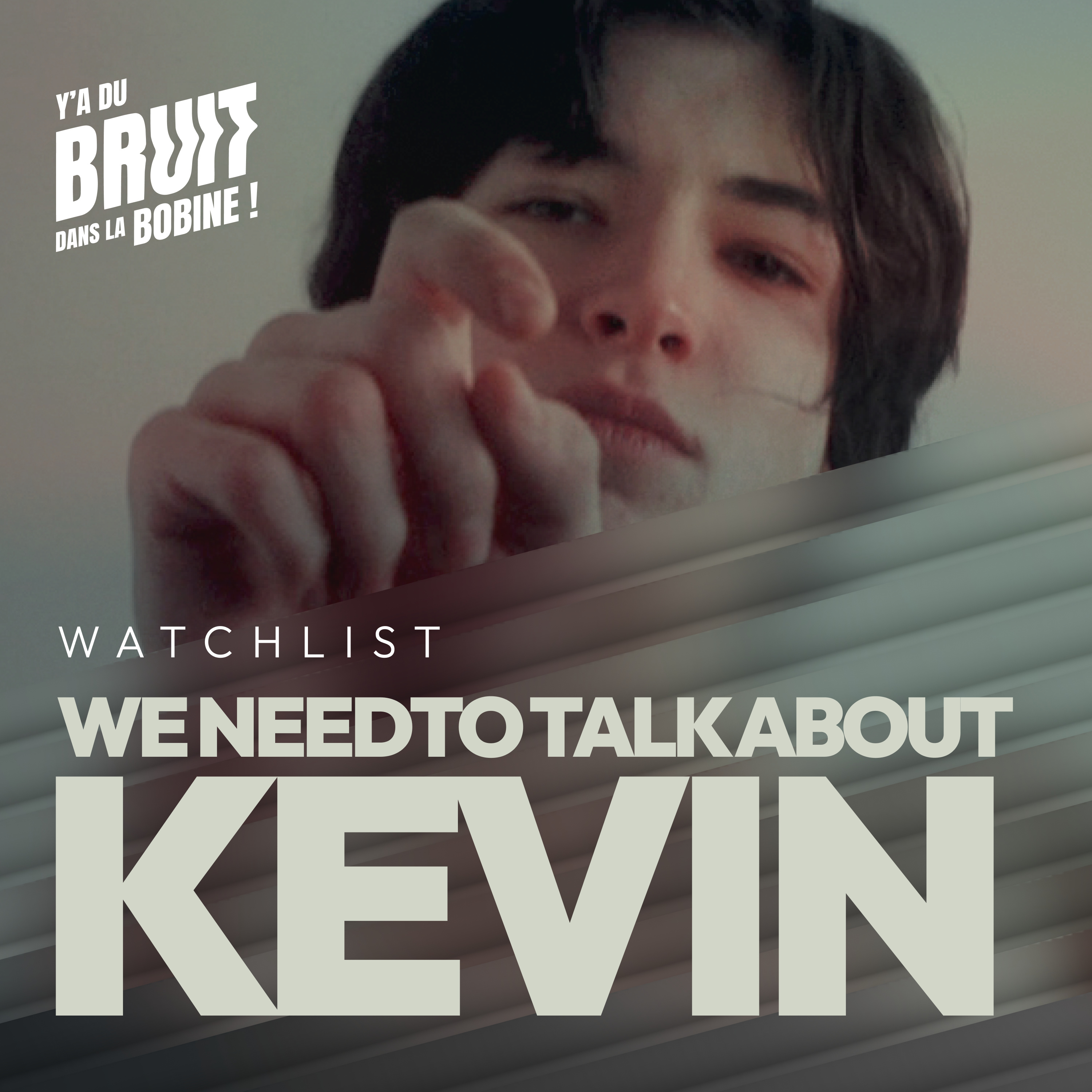 [watchlist] We Need to Talk About Kevin - le mal est-il inné ? episode artwork