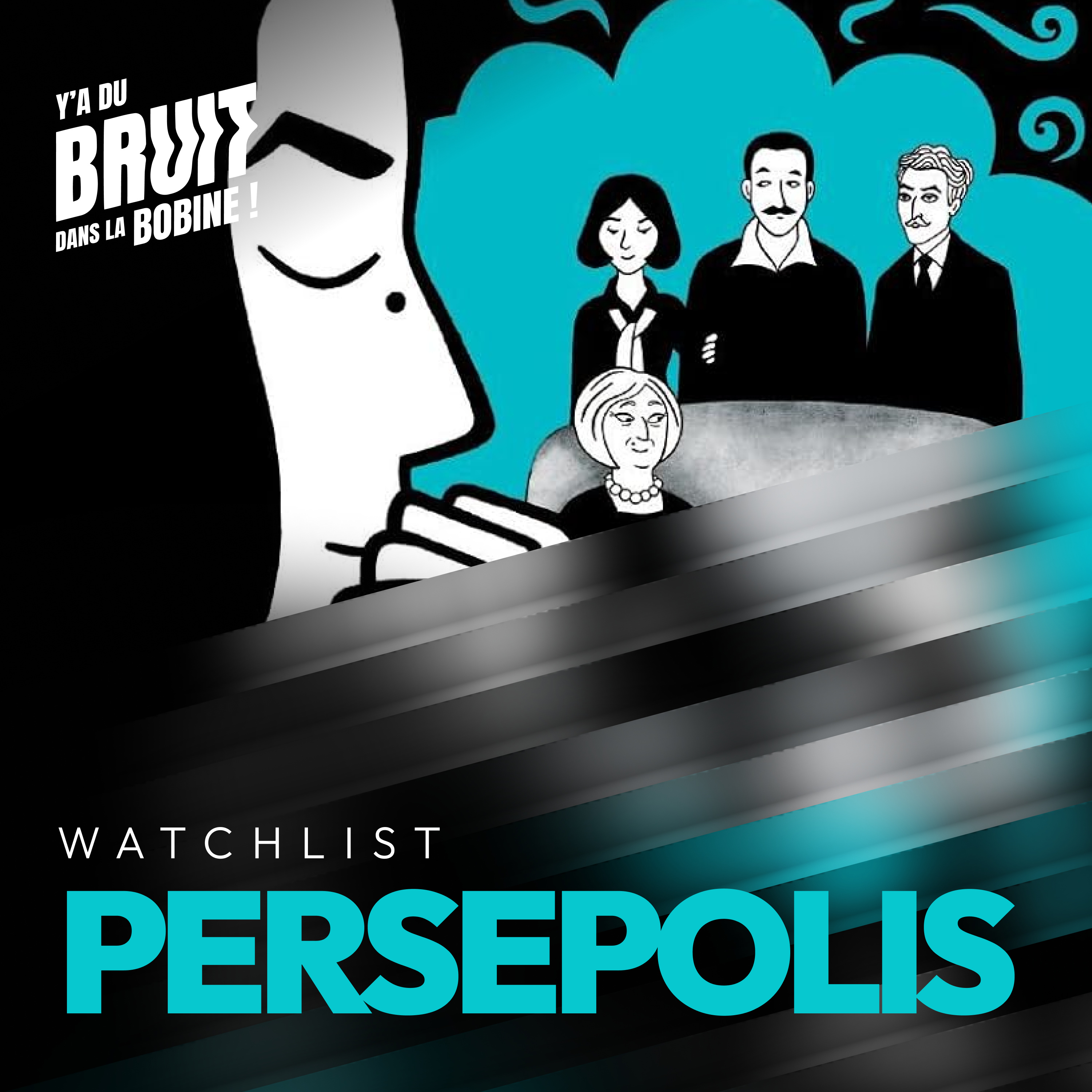 [watchlist] Persepolis - l'enfance face à la révolution en noir et blanc. episode artwork
