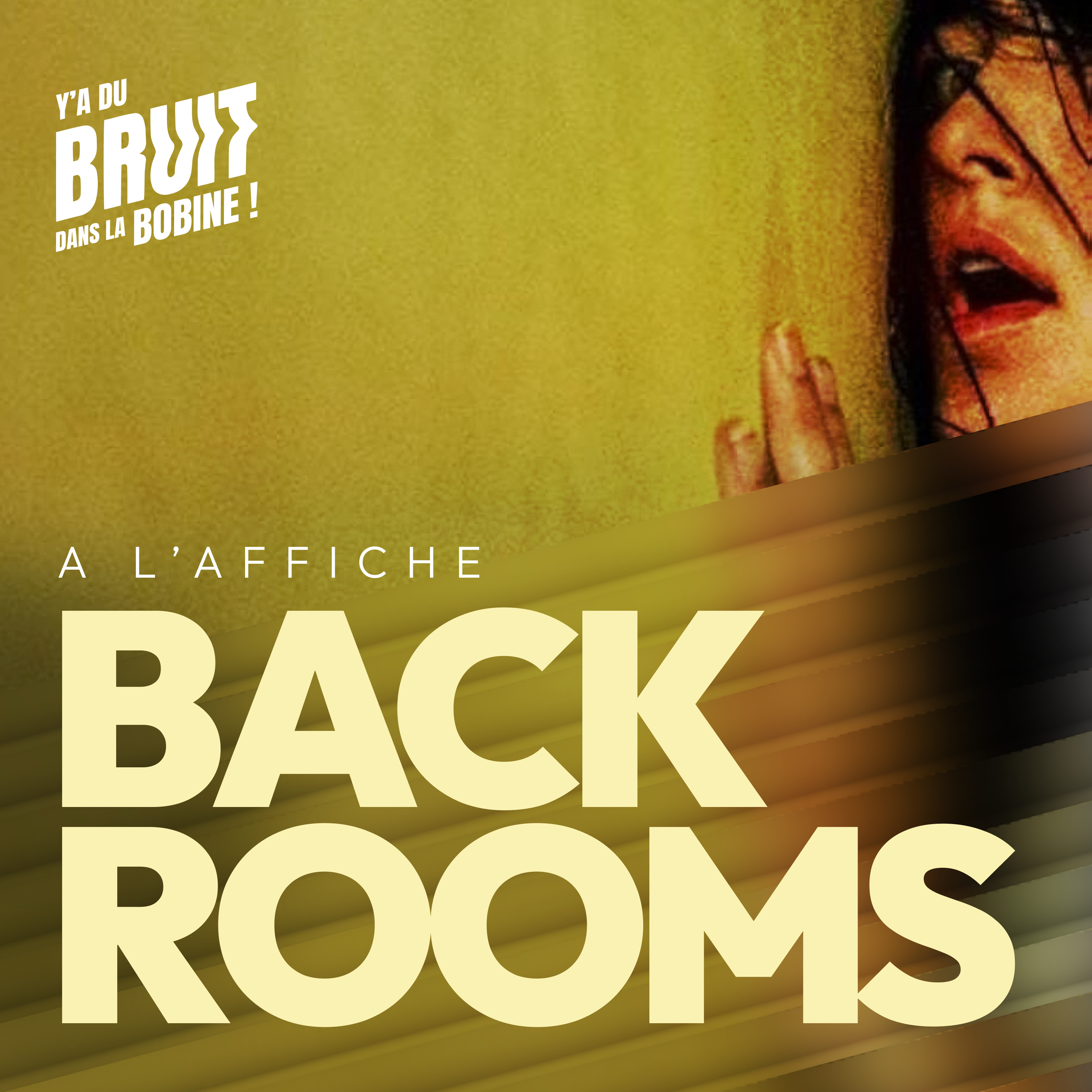 [à l'affiche] Backrooms - le cauchemar d'Internet débarque au cinéma episode artwork