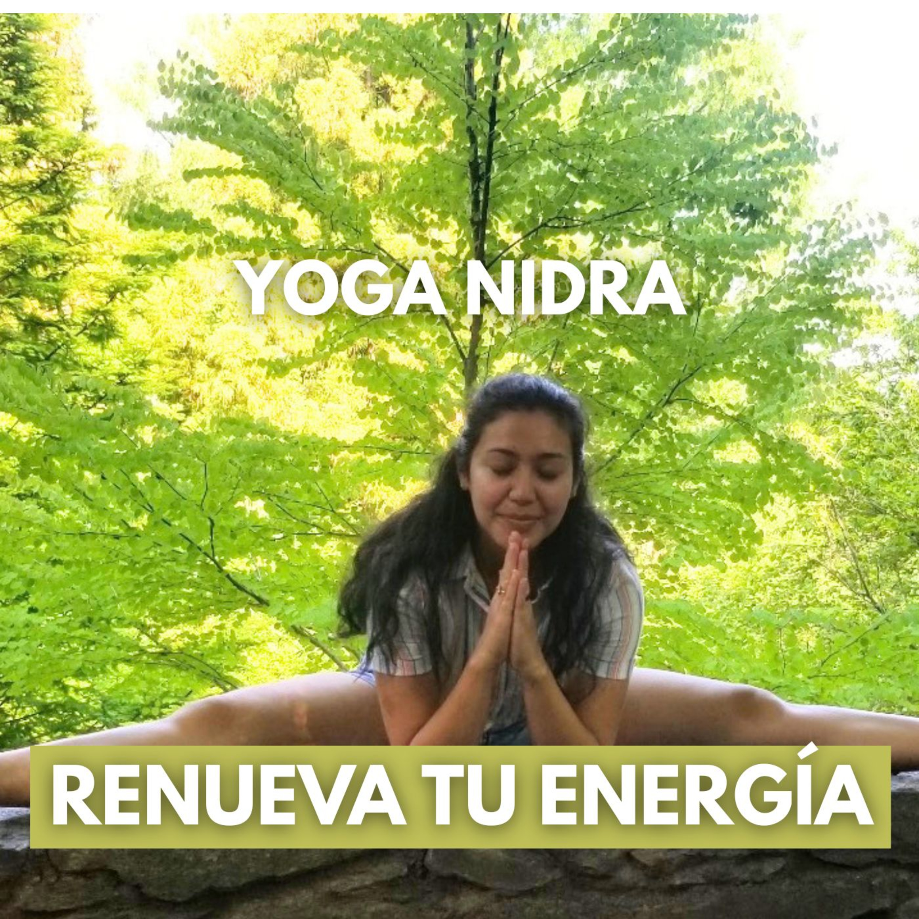 Yoga Nidra 15 minutos I Descanso profundo para renovar tu energía