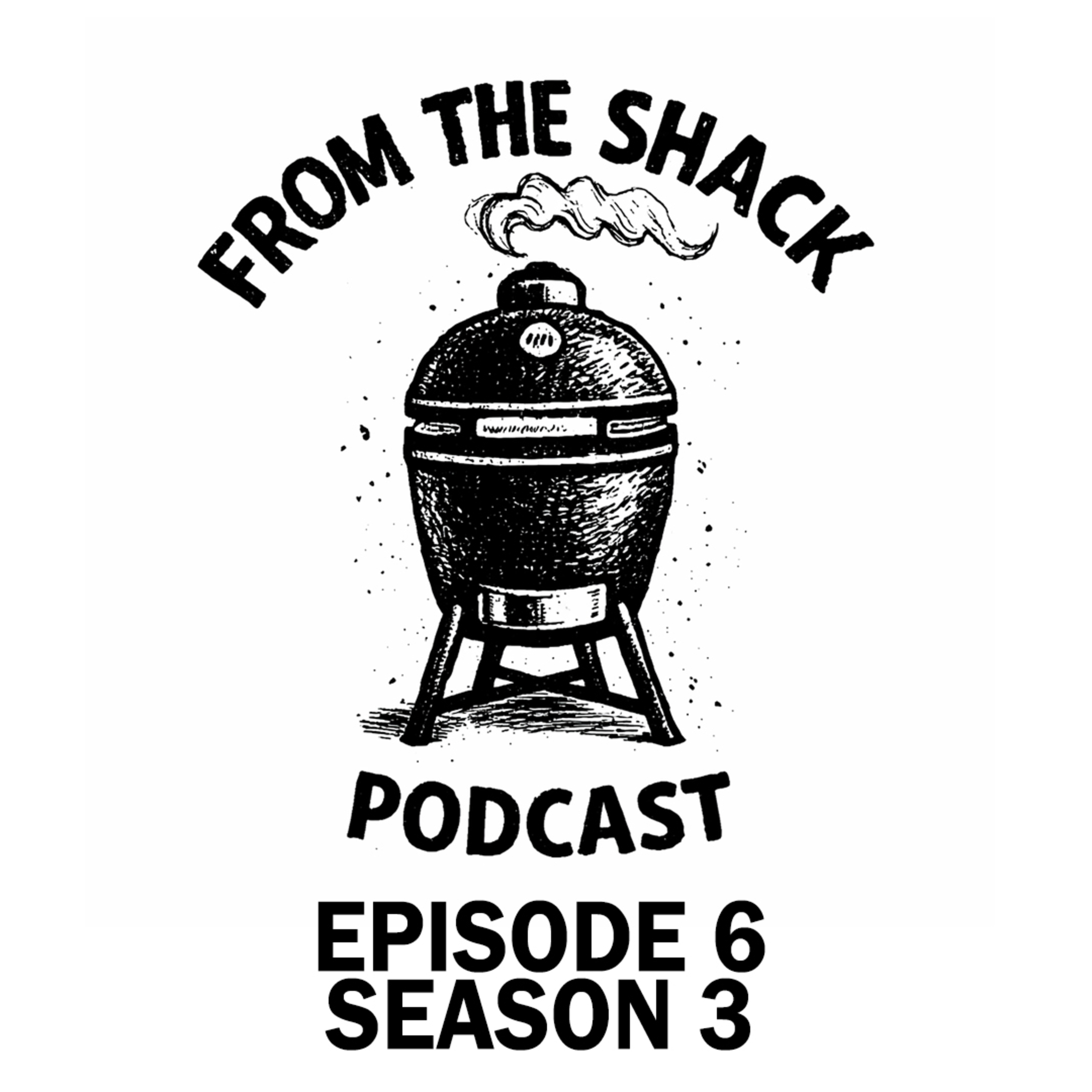 From the Shack — Season 3, Episode 6 - The Big BBQ Community Cookout Preview episode artwork