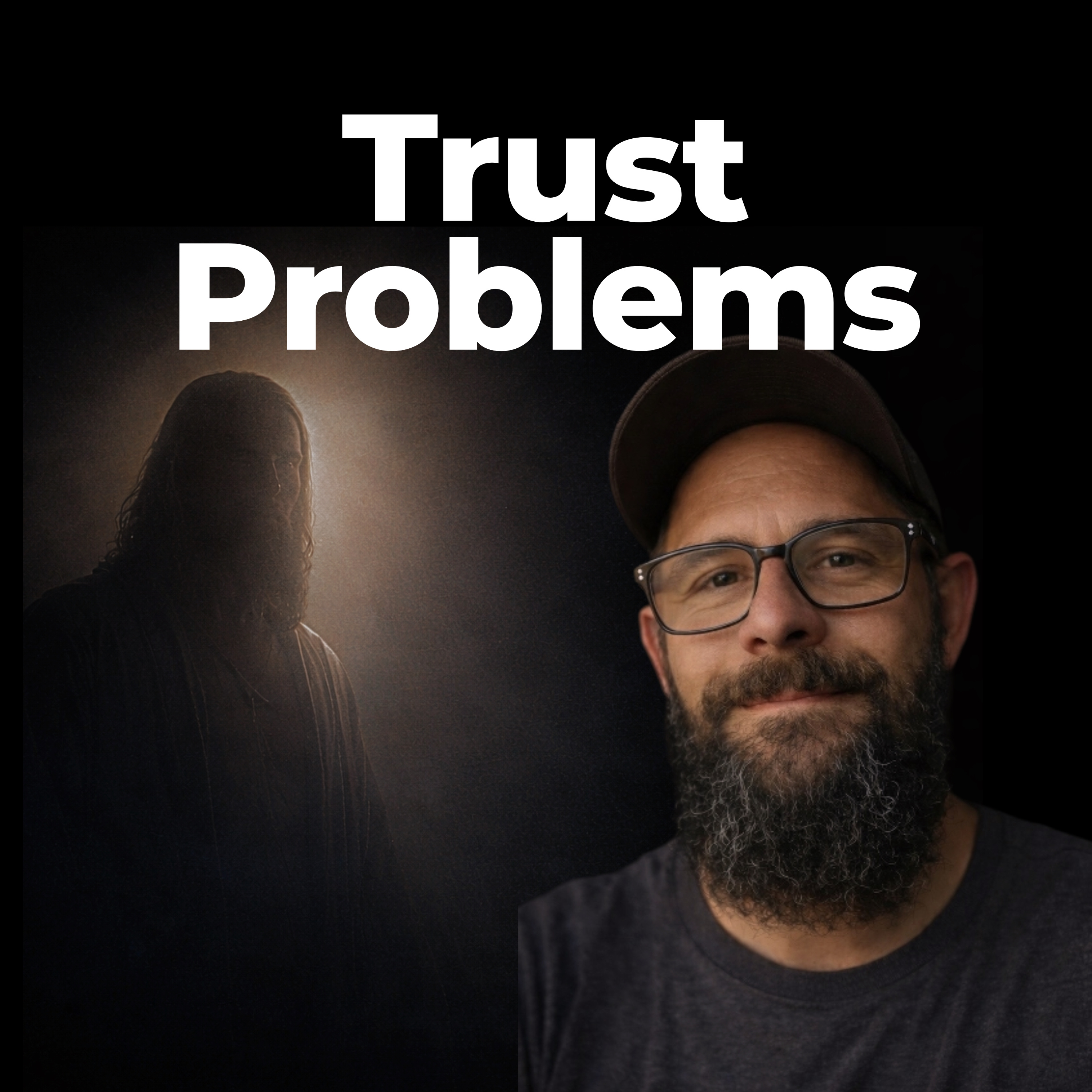 7: Trust Problems episode artwork
