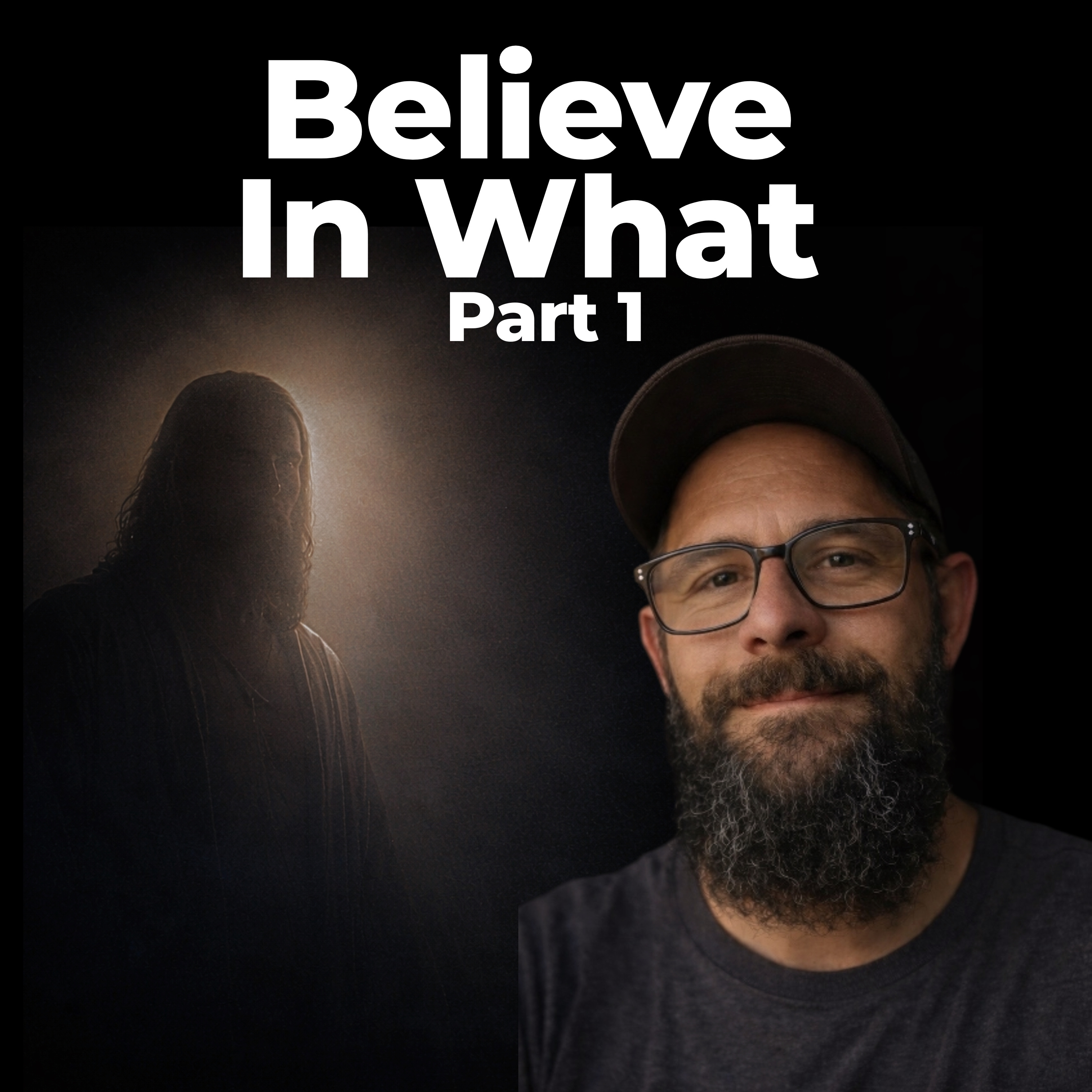 12: Believe In What Part 1 episode artwork