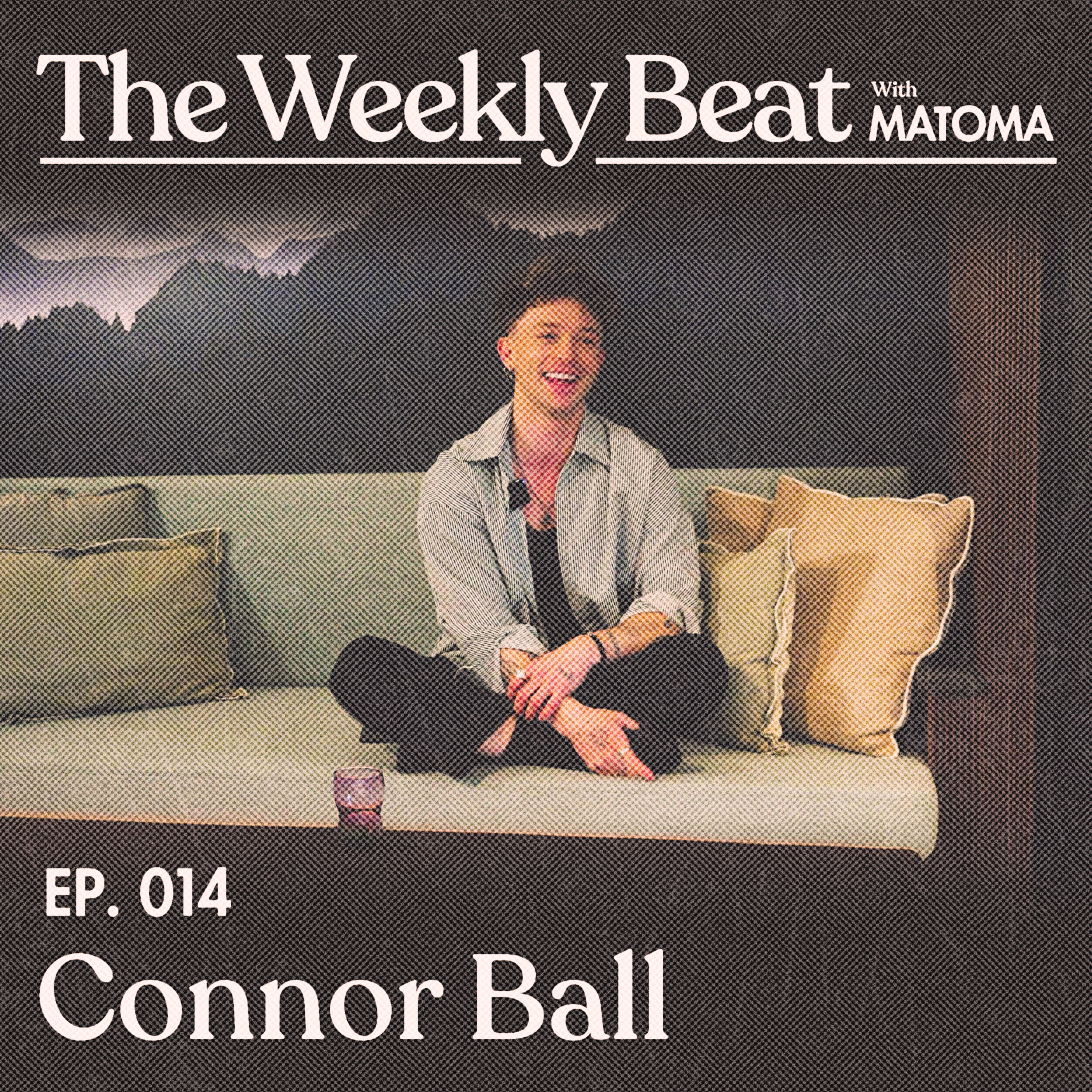 Ep.014: Connor Ball