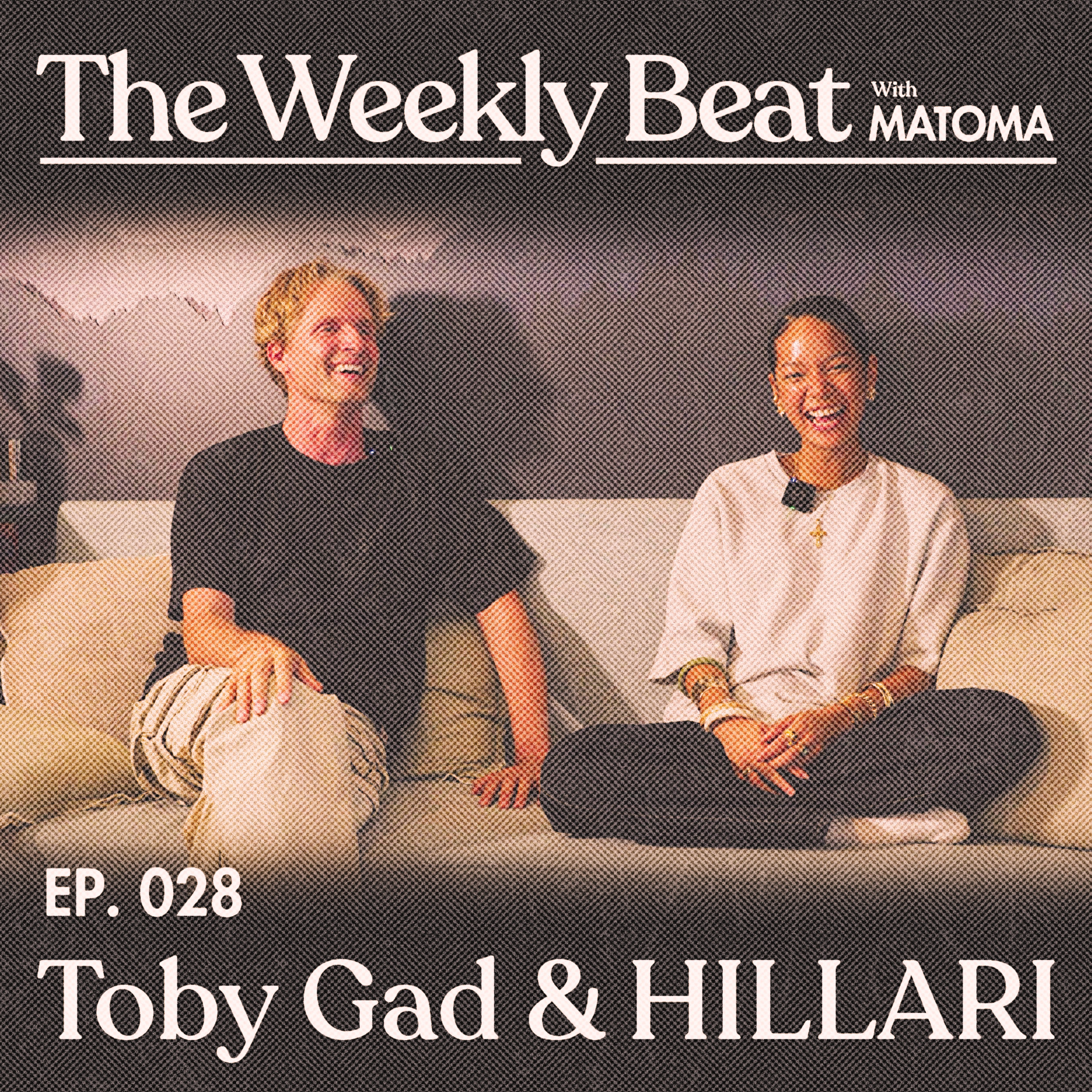 Ep.028: Toby Gad & HILLARI episode artwork