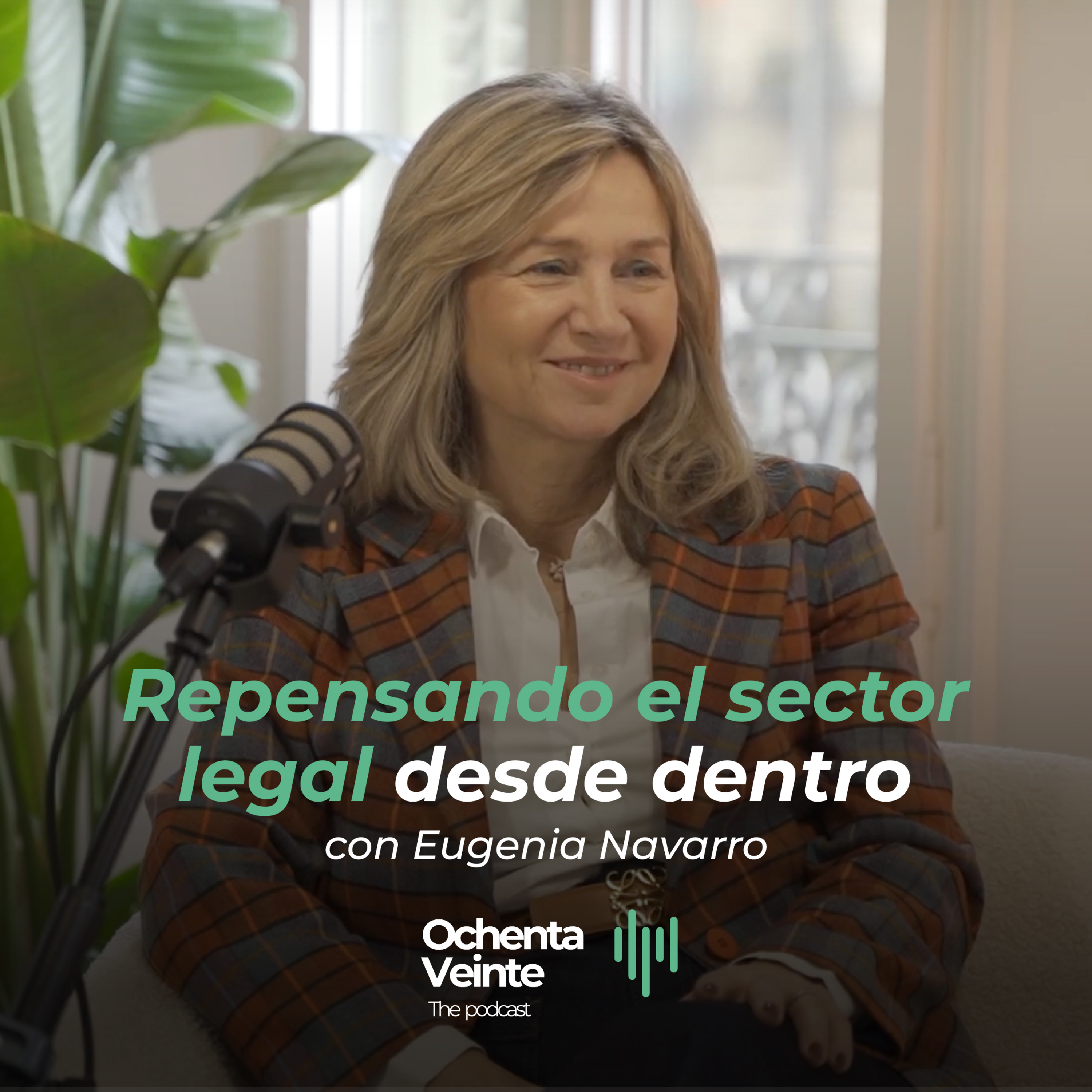 #1 - El futuro de los despachos no se construye como antes | Eugenia Navarro