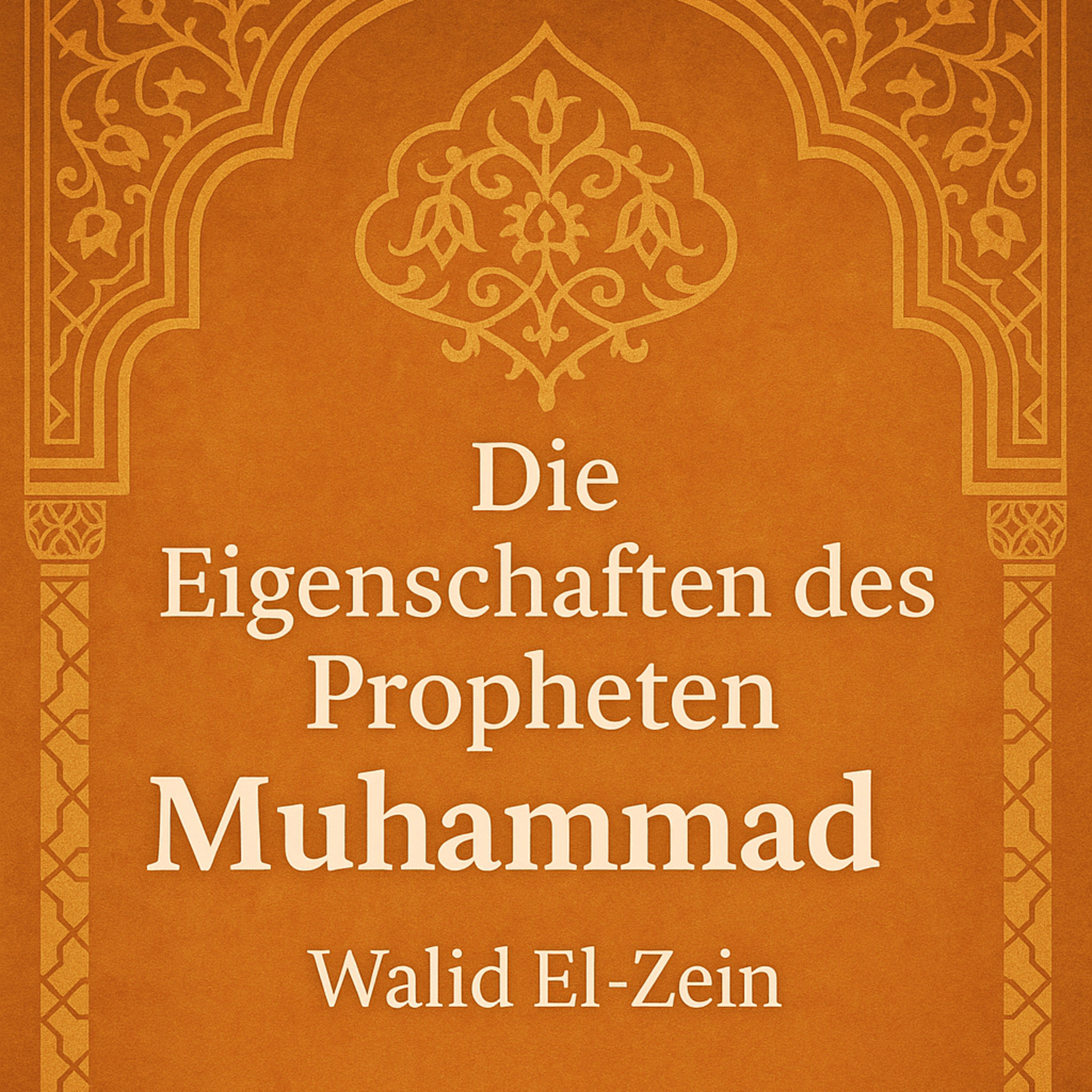 Die Bescheidenheit des Propheten Muhammad ﷺ episode artwork