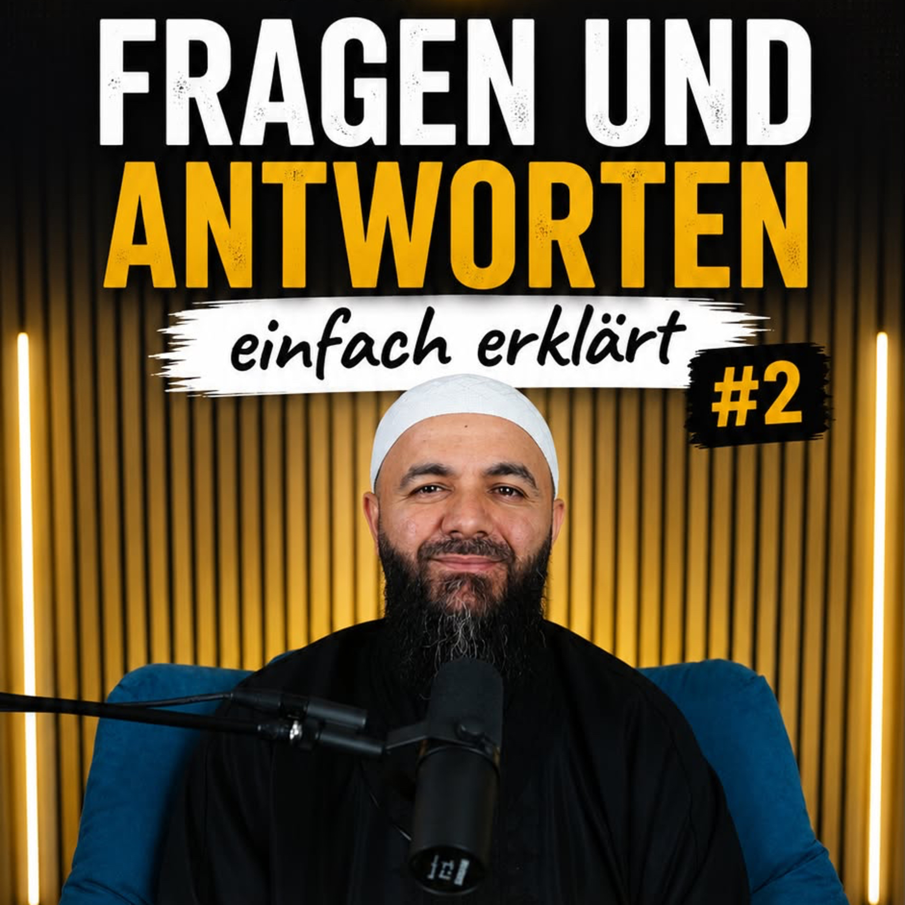 Walid El-Zein - Fragen und Antworten – einfach erklärt #2