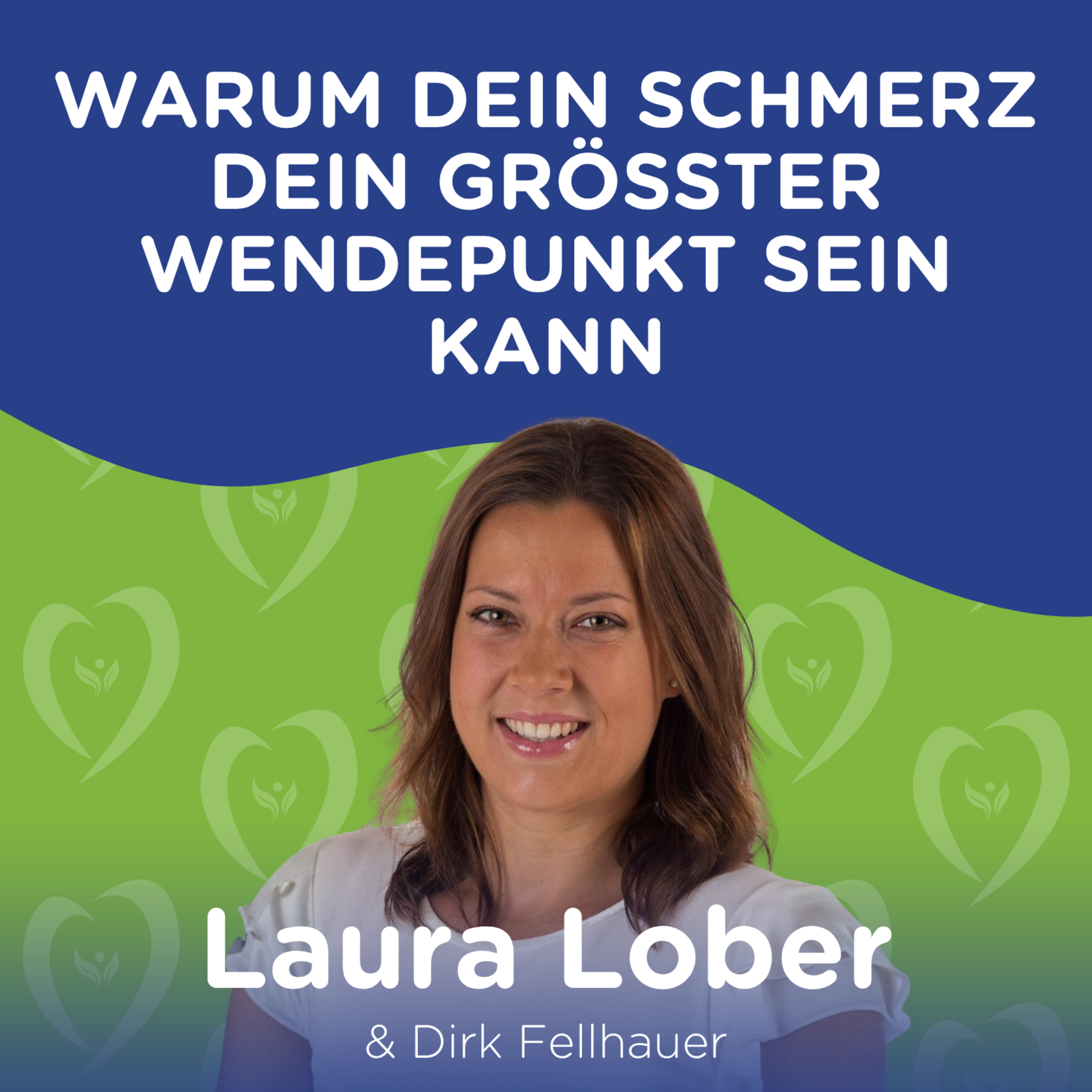 Warum dein Schmerz dein größter Wendepunkt sein kann episode artwork