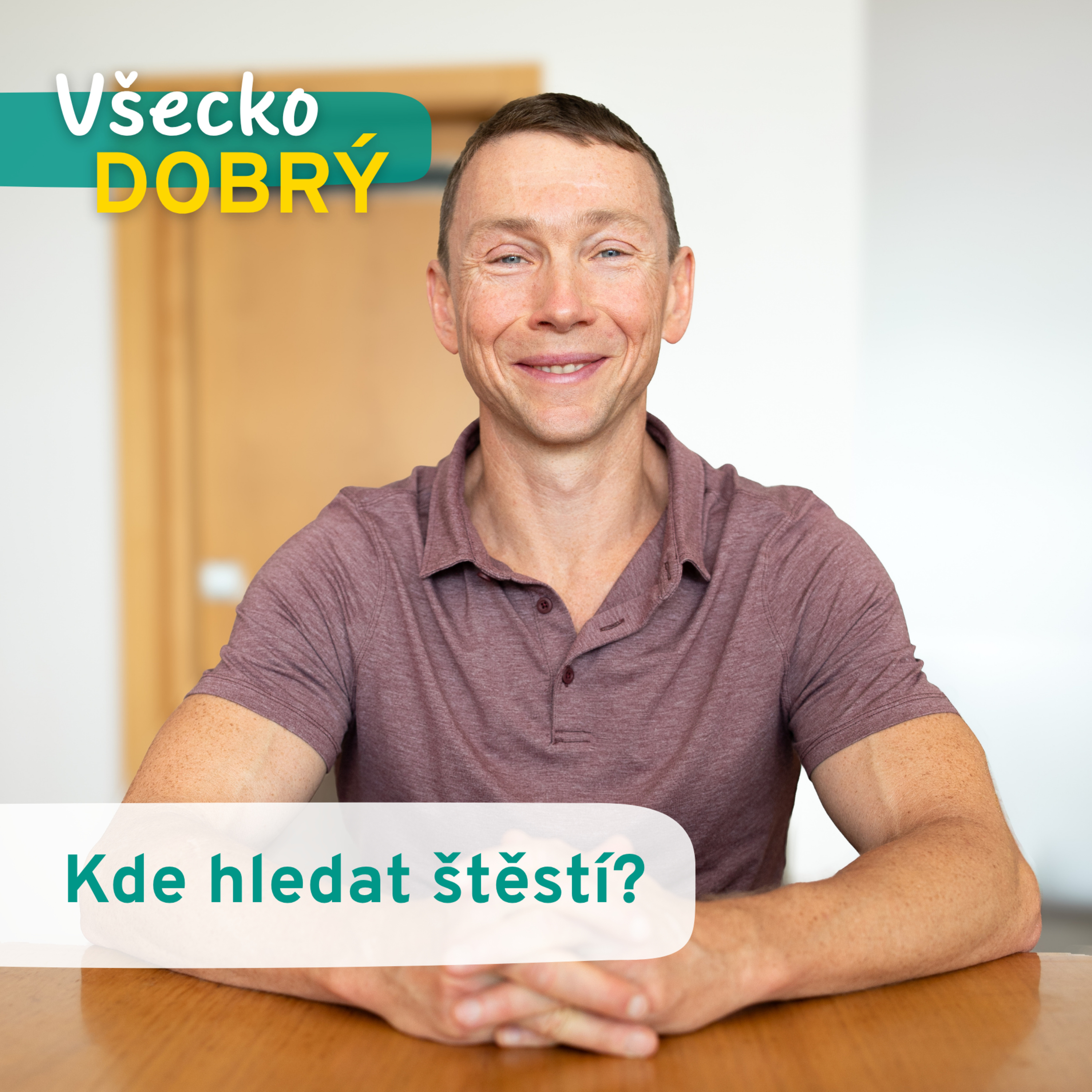 11. Kde hledat štěstí?