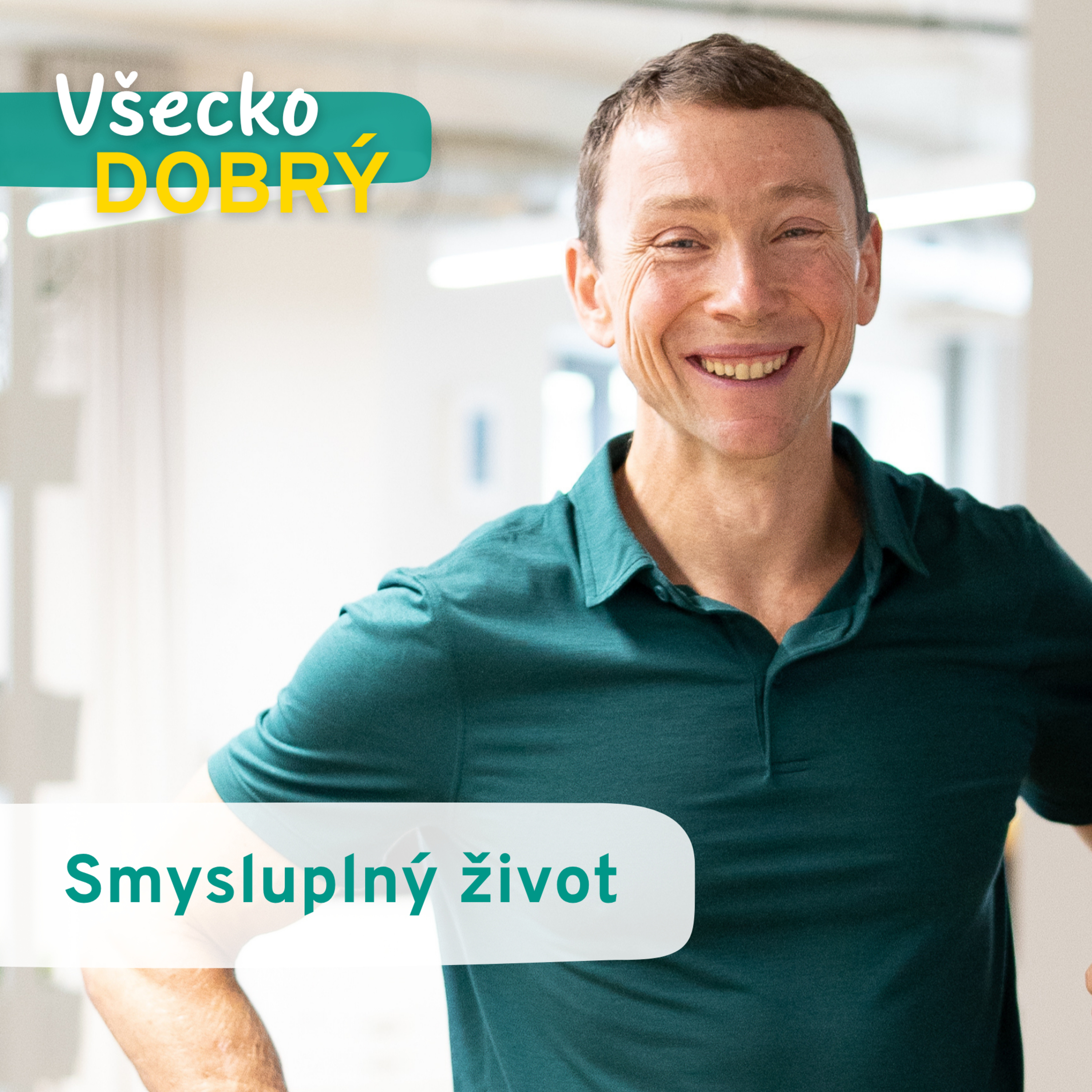 13. Smysluplný život