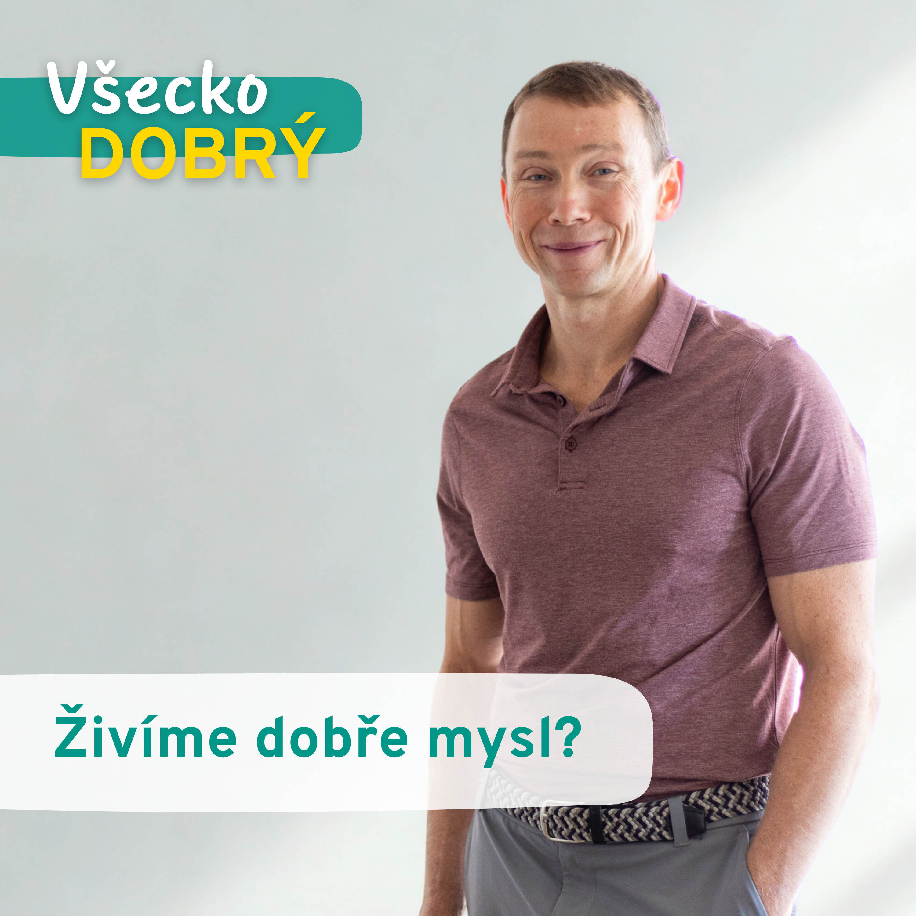 14. Živíme dobře mysl? episode artwork