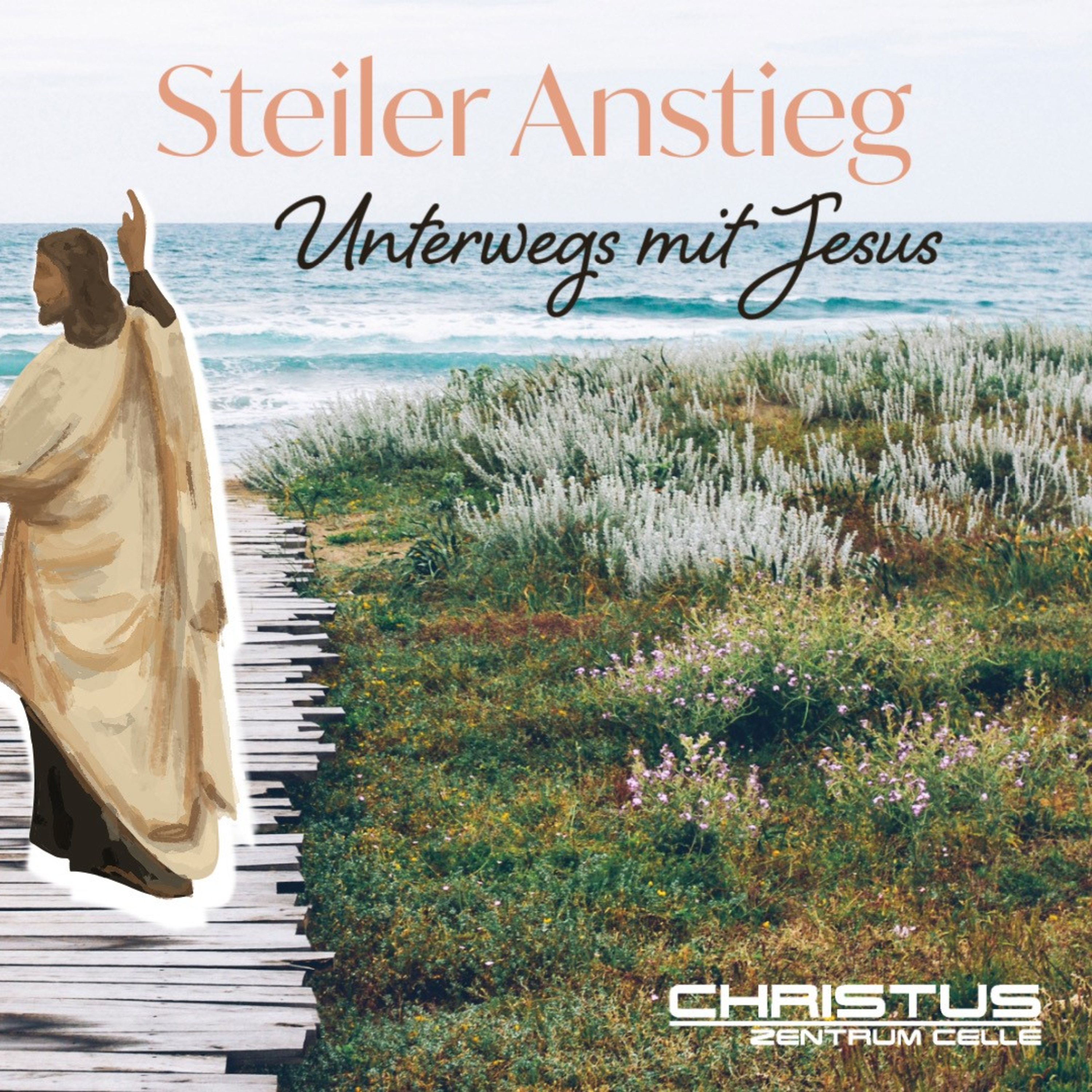 Steiler Anstieg - Unterwegs mit Jesus - 06.07.2025 - Andreas Sommer episode artwork