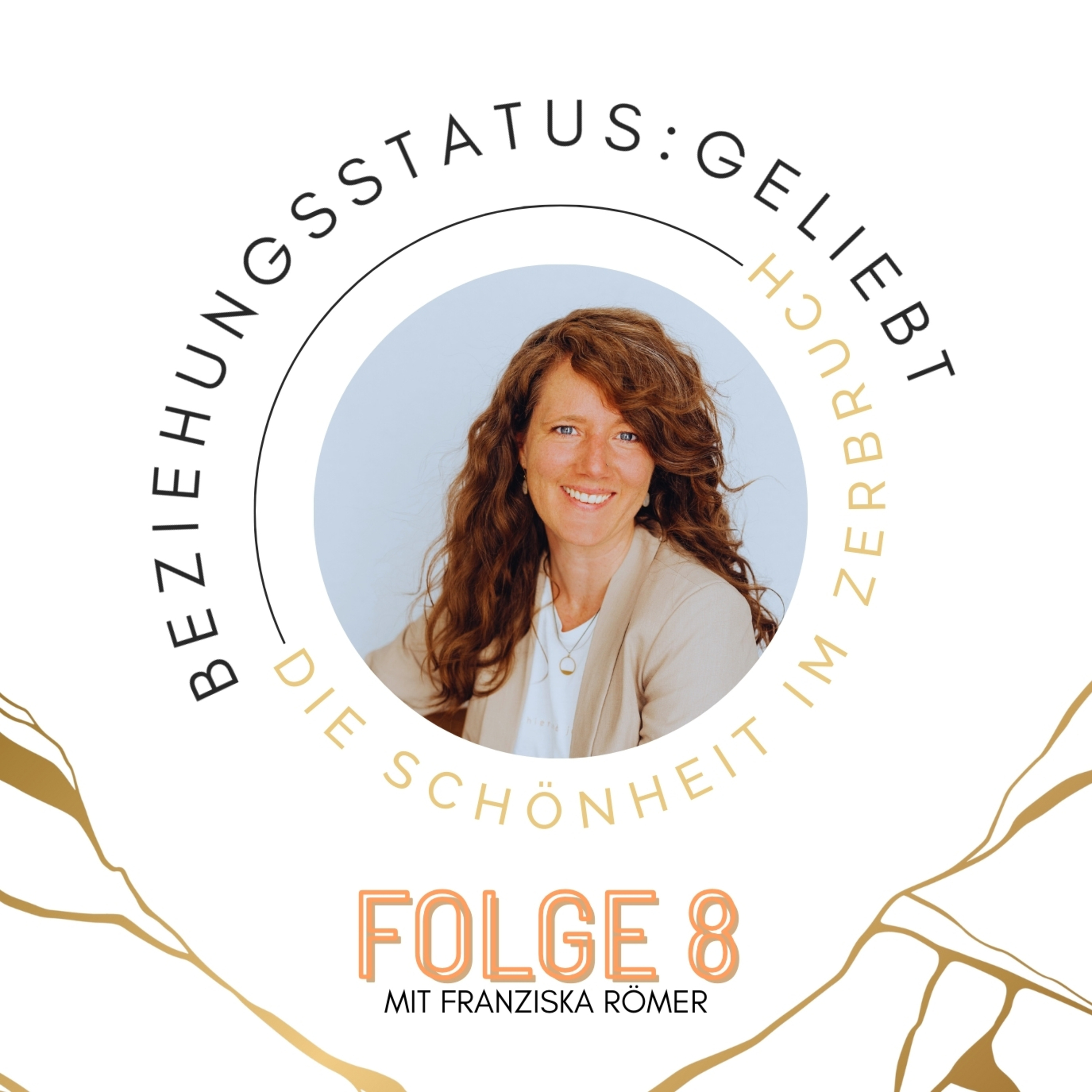DIE SCHÖNHEIT IM ZERBRUCH (Franziska Römer) - Folge 8 | Staffel 3