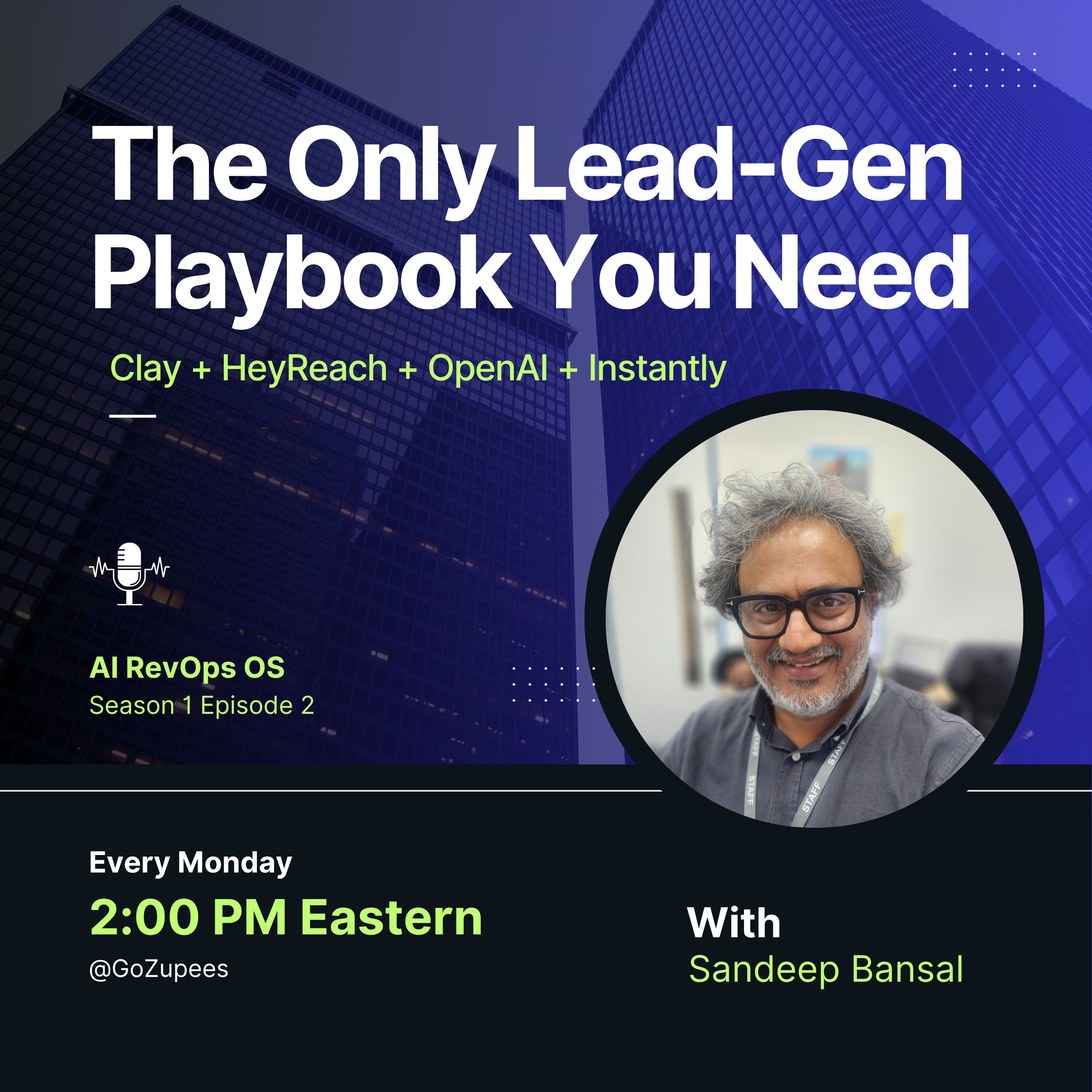 S01 EP03 - The Playbook You Want To Automate Lead Gen: AI + Clay + Multi-Channel Outreach