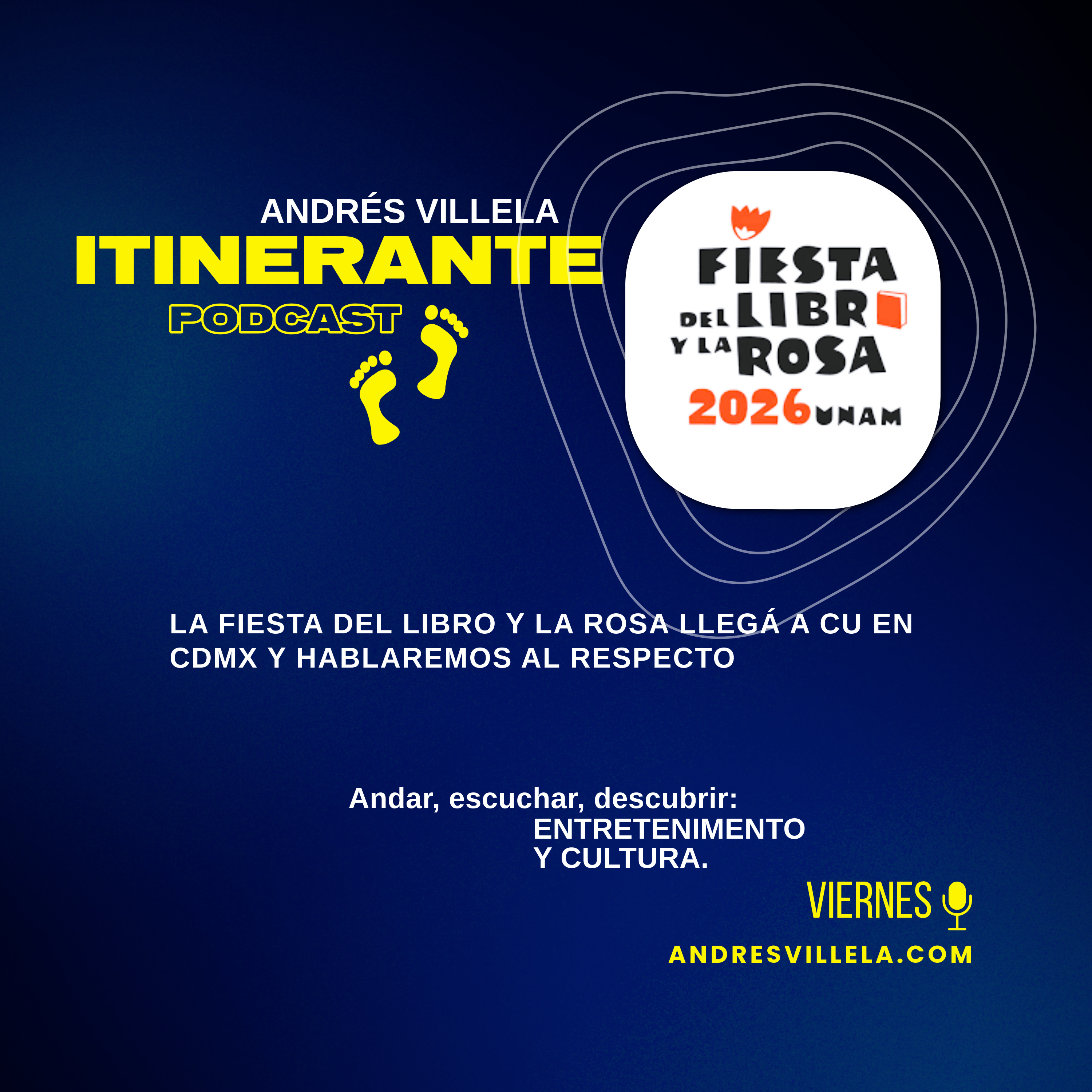 La Fiesta del Libro y la Rosa llegá a CU en CDMX y hablaremos al respecto episode artwork