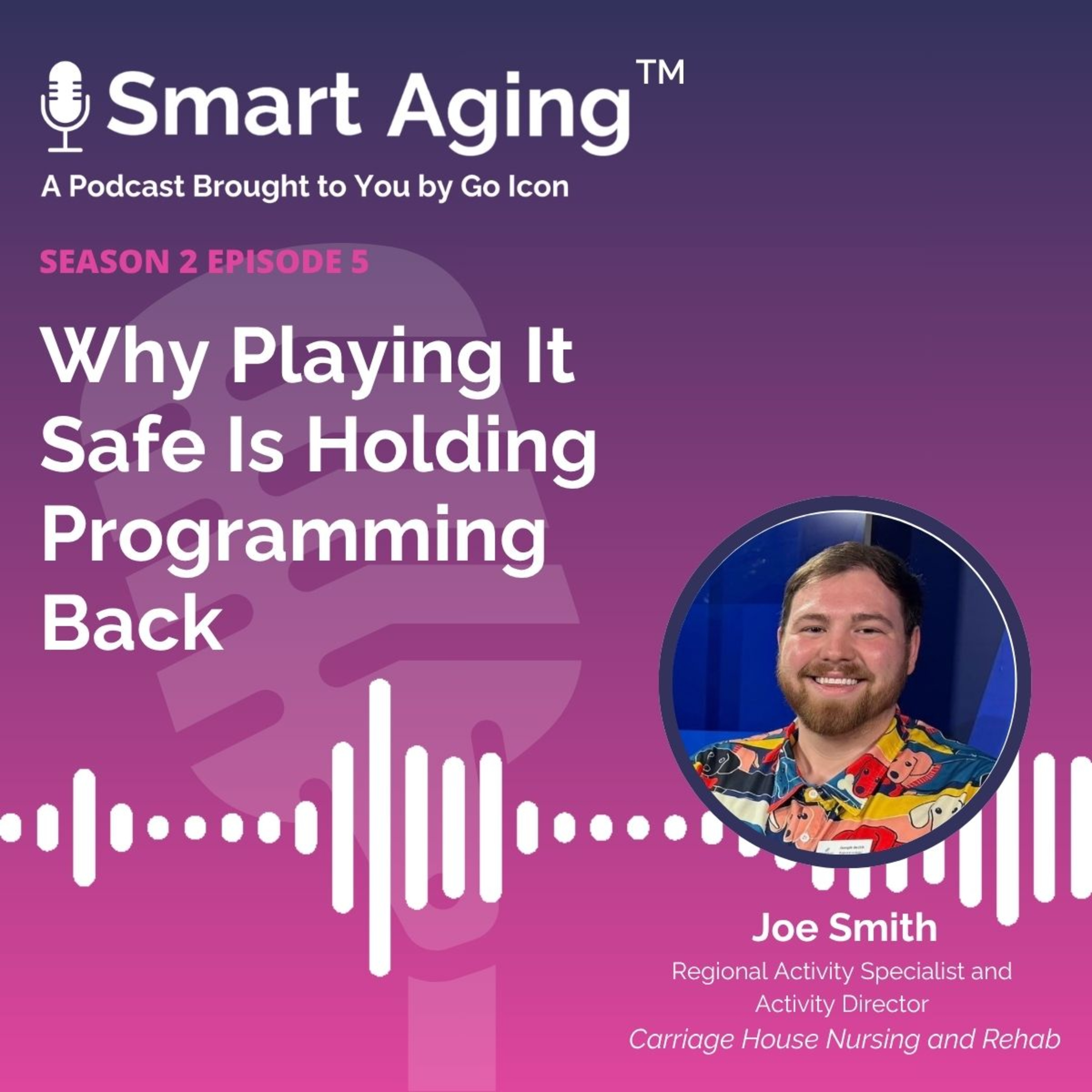 S2. E5. Joe Smith – Why Playing It Safe Is Holding Programming Back