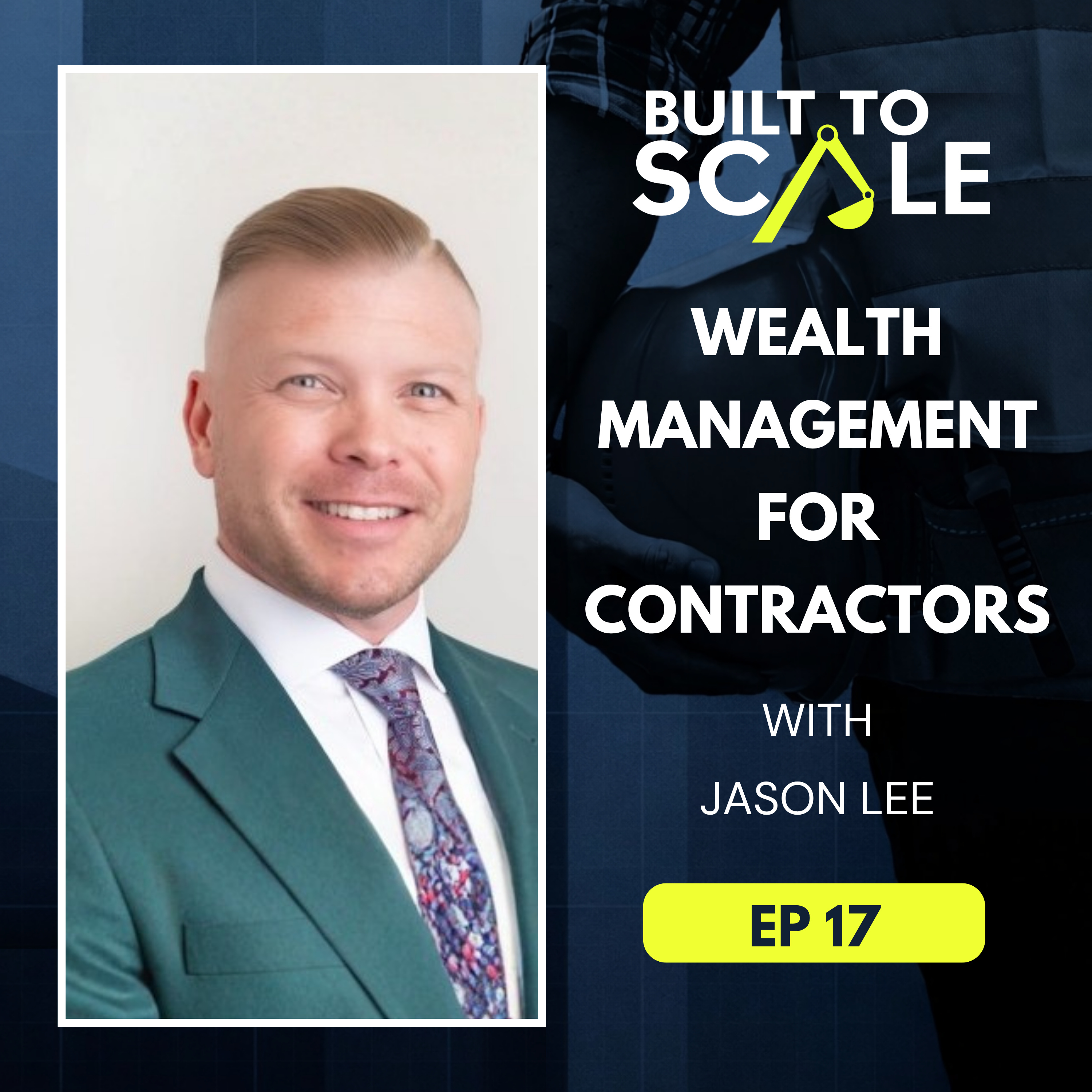 Wealth Management Planning Strategies for Contractors episode artwork