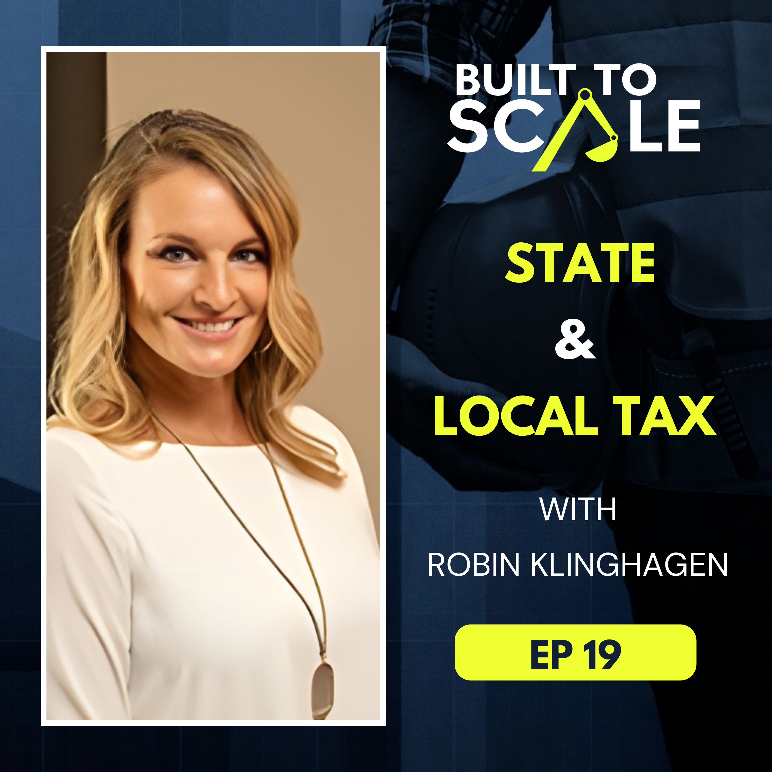 State & Local Tax for Construction Business Owners: What You Need to Know Before You Go Multi-State  episode artwork