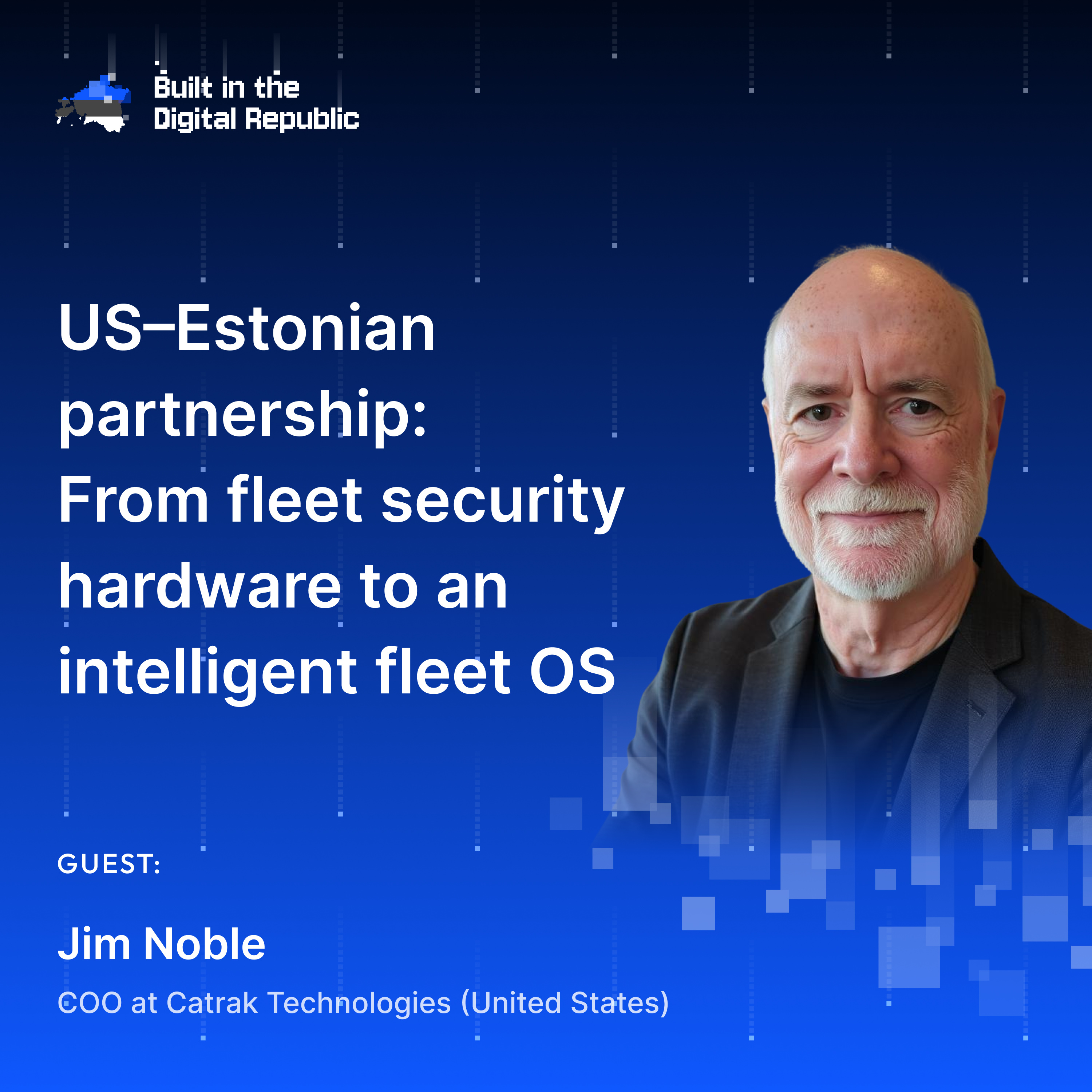 US–Estonian partnership: From fleet security hardware to an intelligent fleet OS