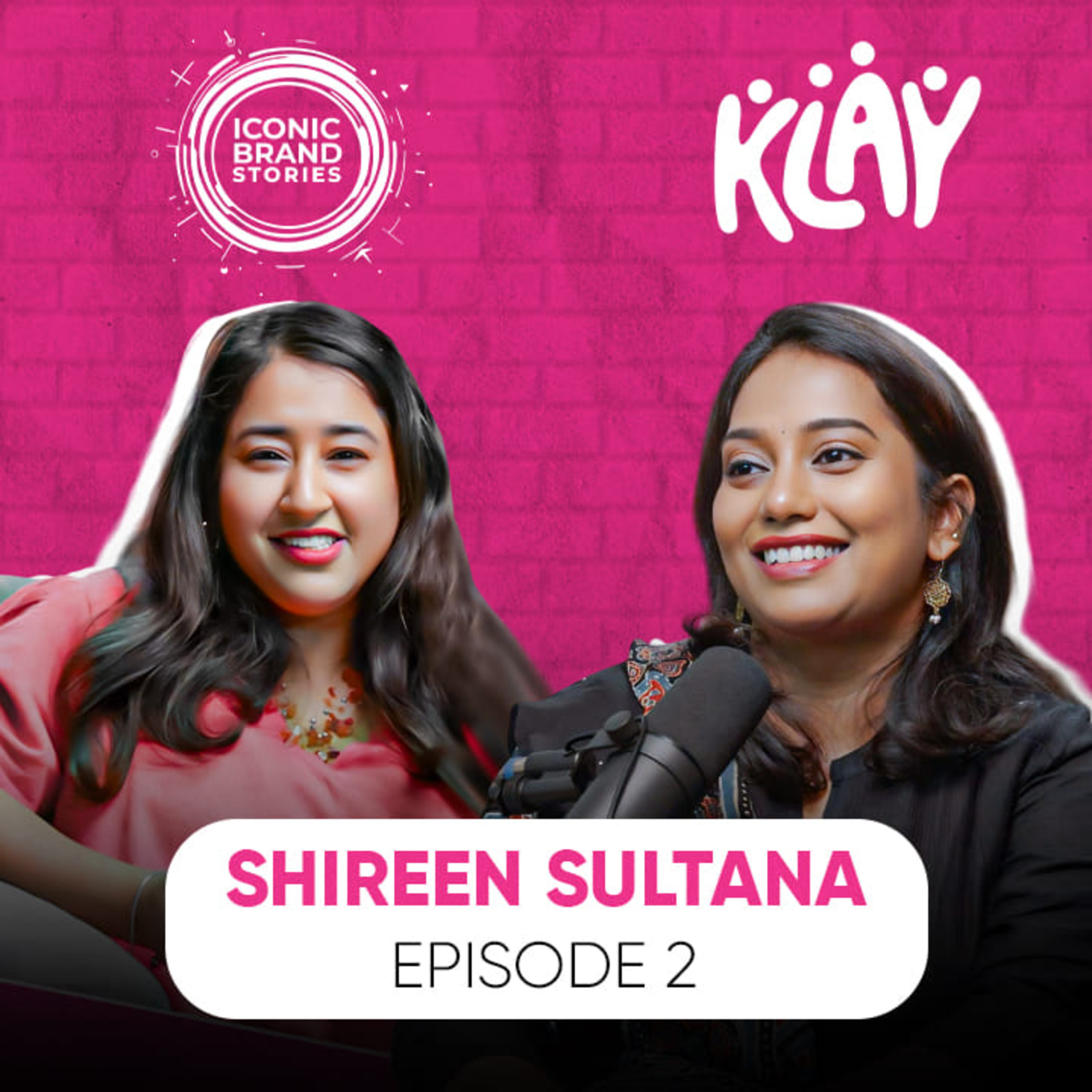 KLAY - India’s #1 Preschool ft. Shireen Sultana | Iconic Brand Stories | EP-02 episode artwork